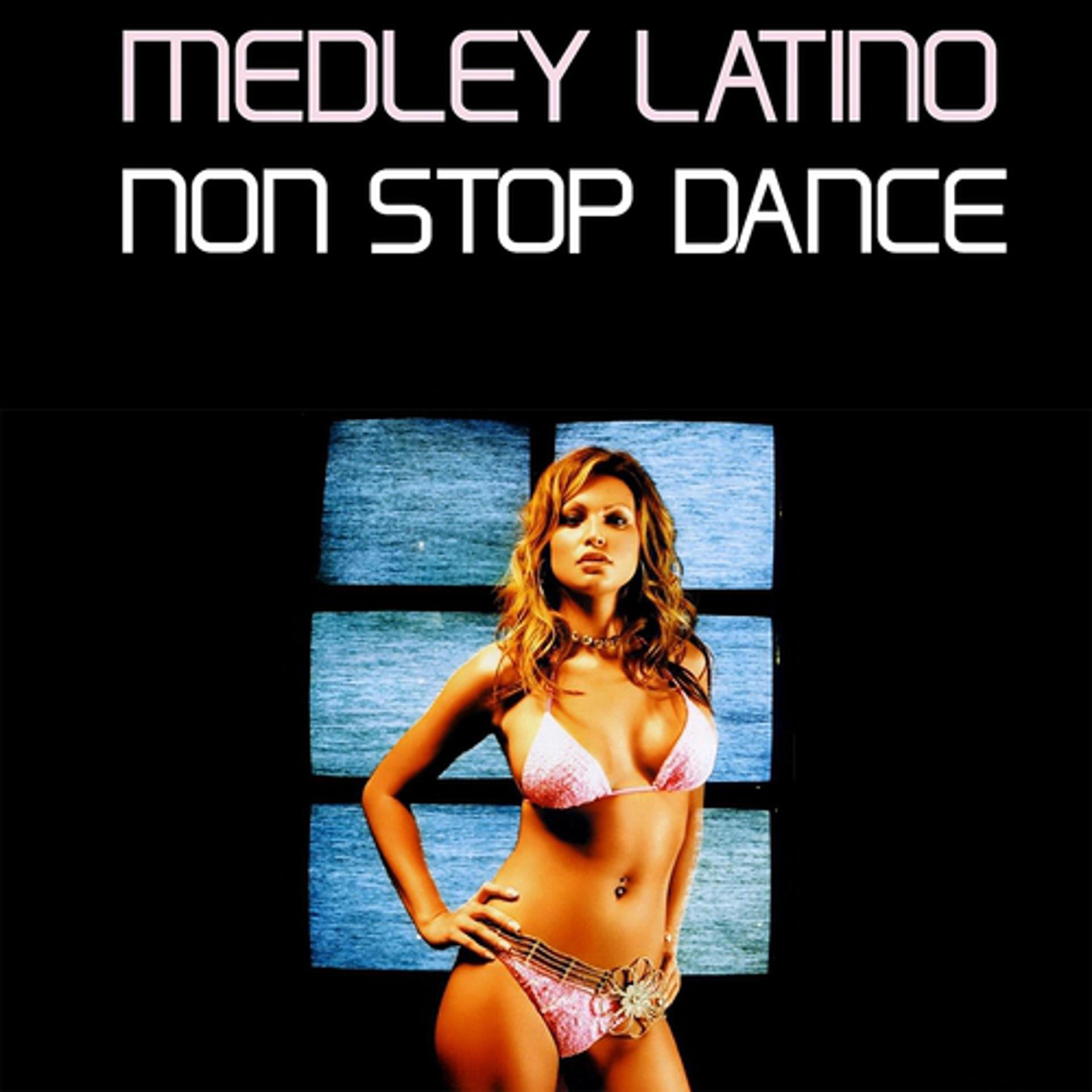 Постер альбома Medley Latino: Me Gustas Tu / Camino De La Vida / Bomba / Candela / La Banana / Cada Vez / Salta / Mama Insegname a Bailar (Non Stop Dance)