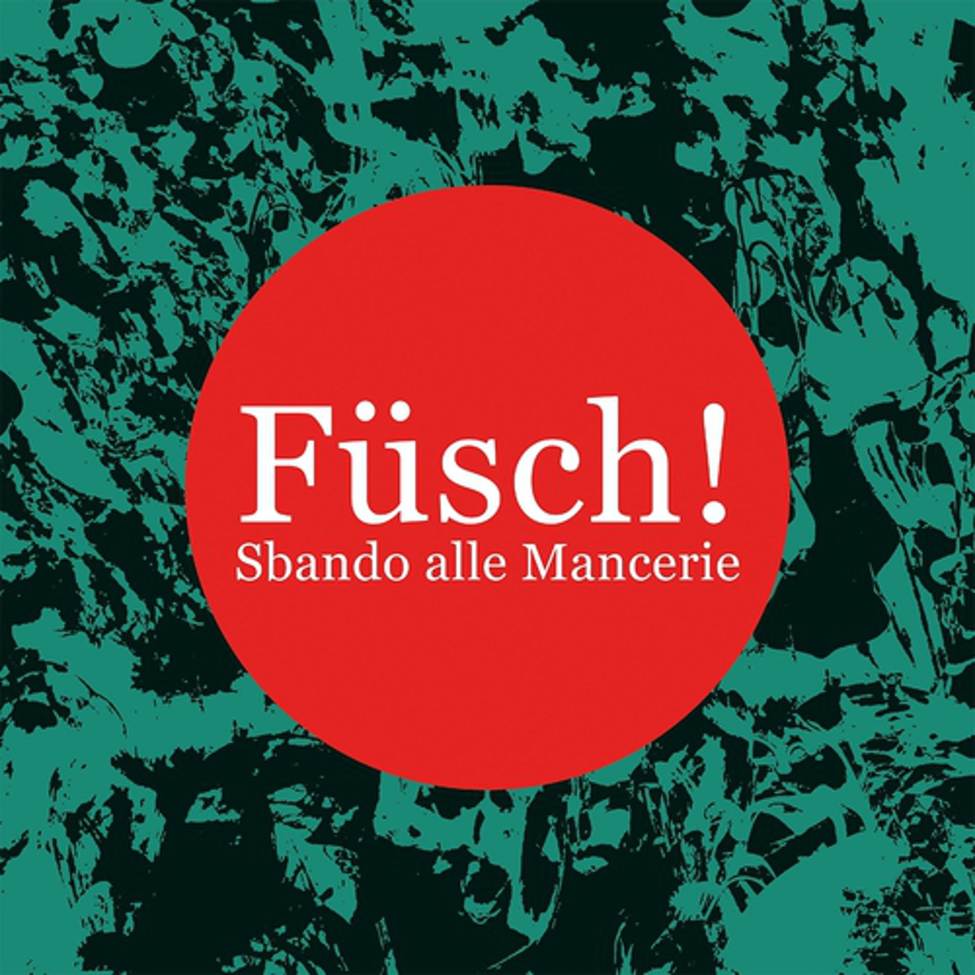 Постер альбома Sbando alle Mancerie