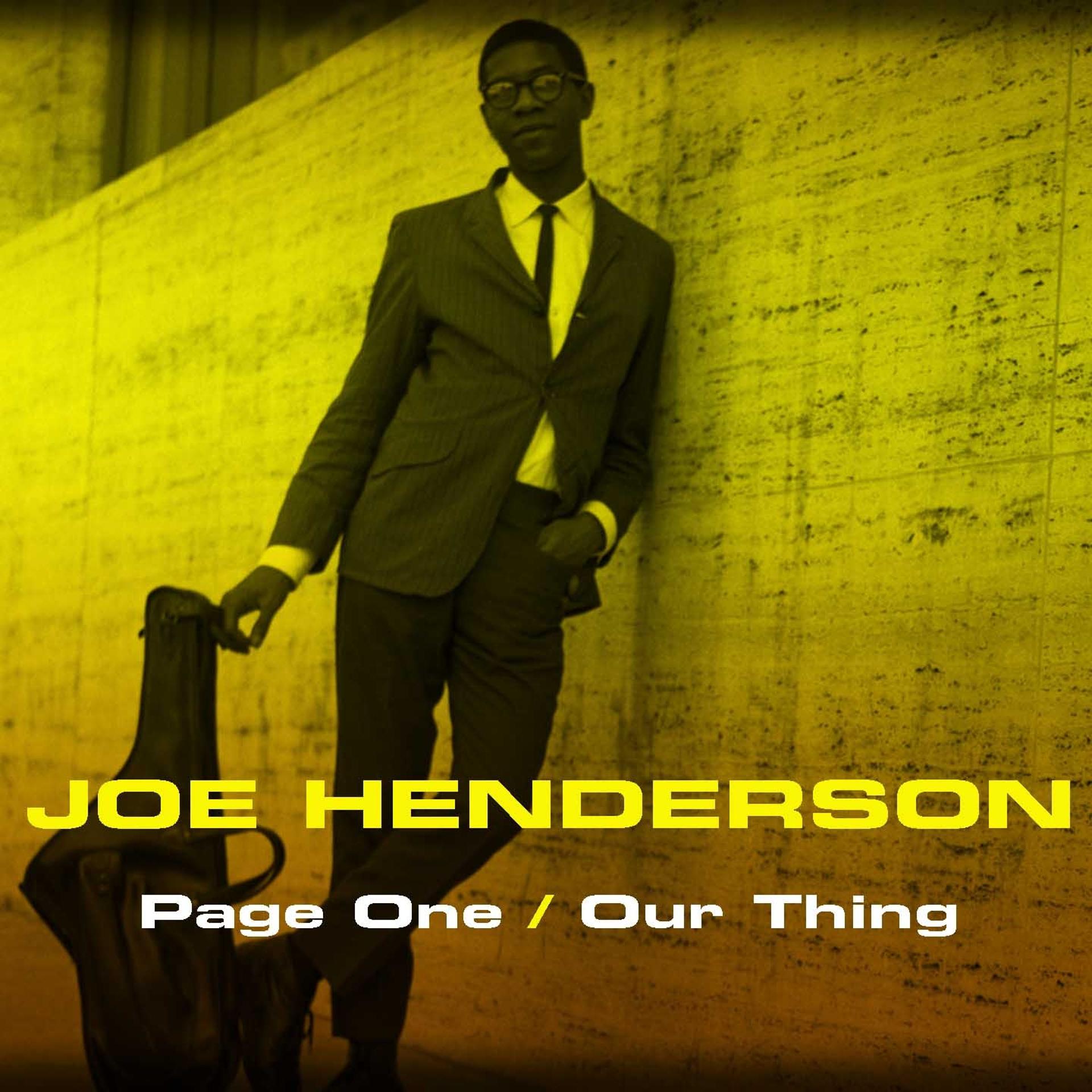 Постер альбома Joe Henderson: Page One/Our Thing