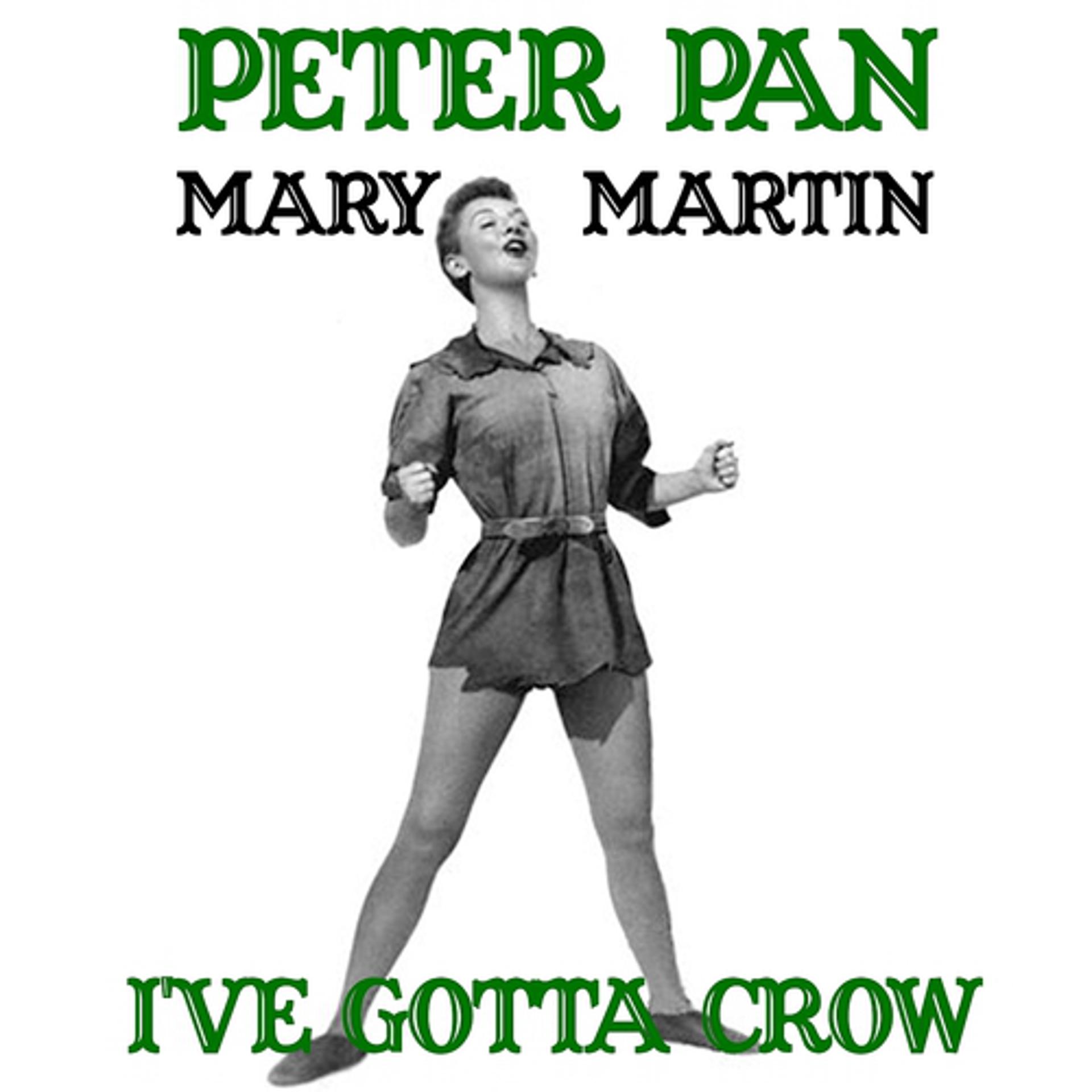 Постер альбома Reprise: I've Gotta Crow (From 'Peter Pan' Original Soundtrack)