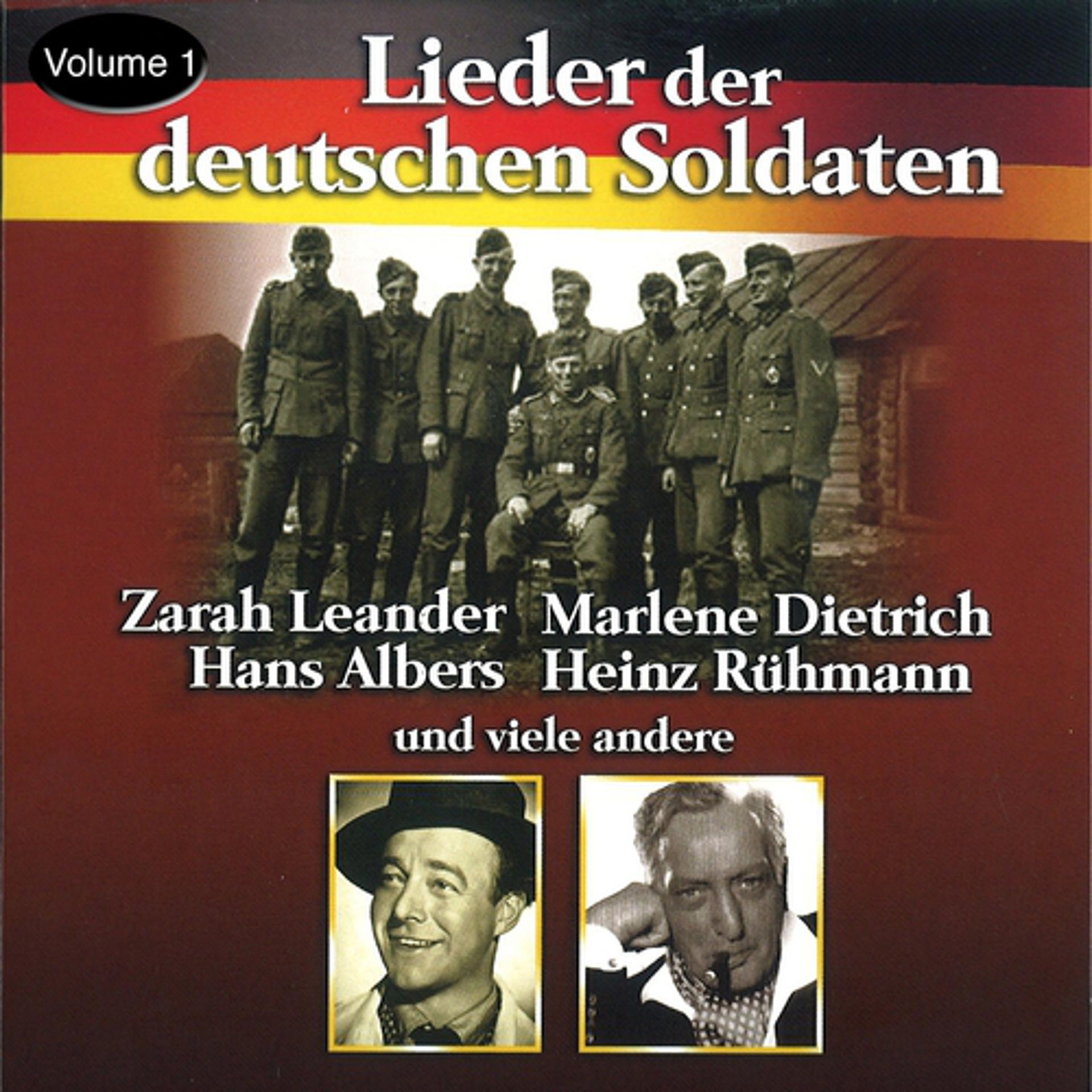Постер альбома Lieder der deutschen Soldaten I (Volume Eins)