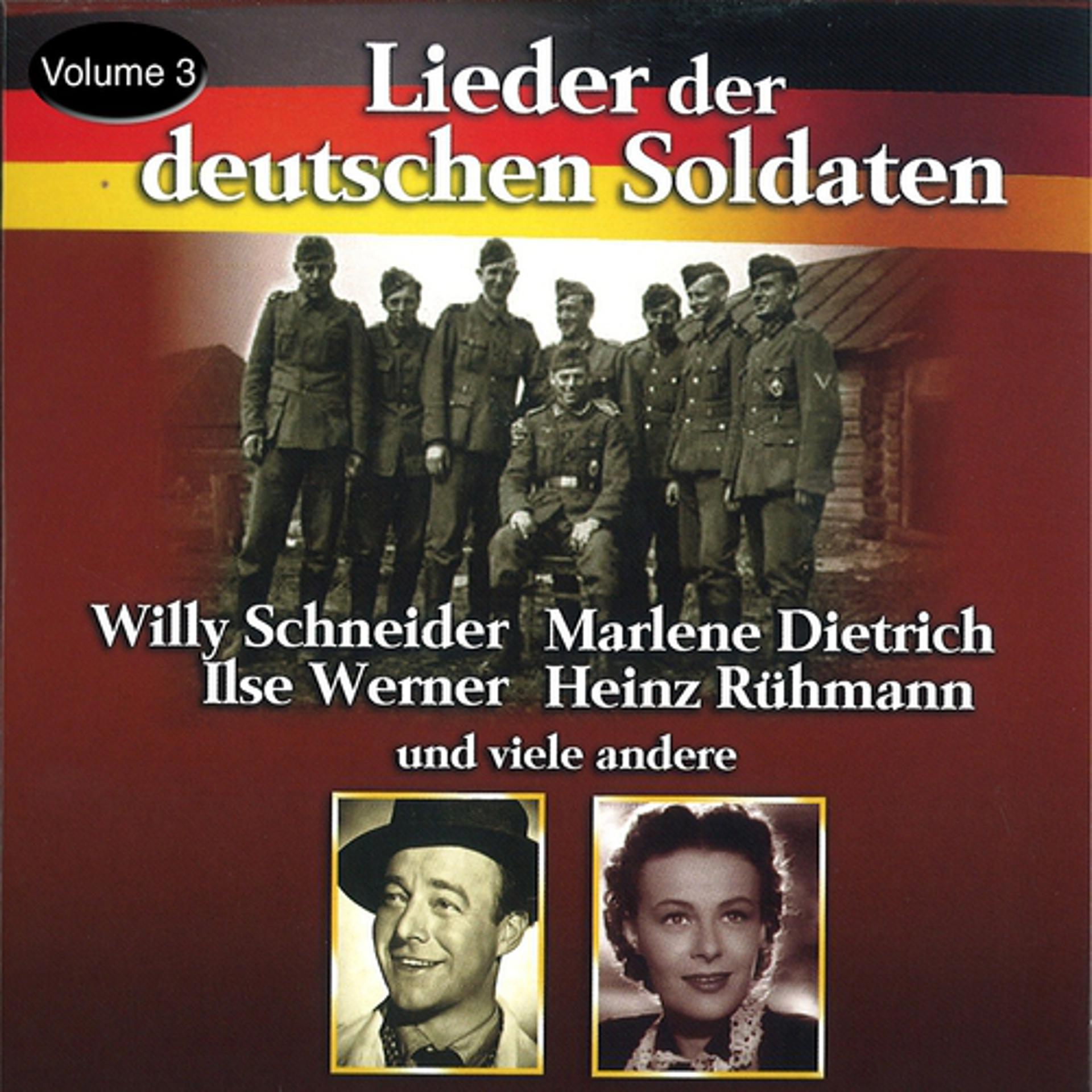 Постер альбома Lieder der deutschen Soldaten III (Volume 3)