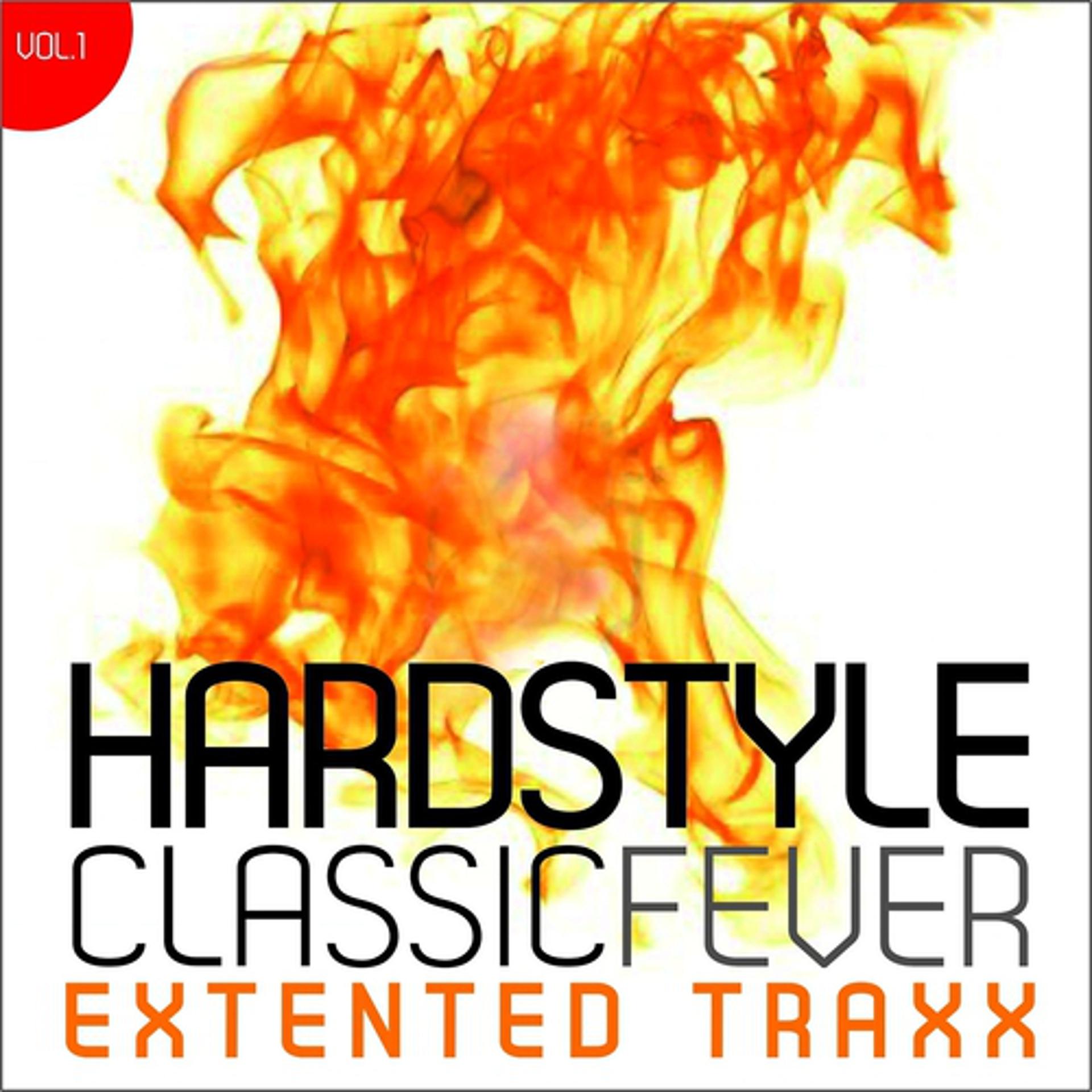 Постер альбома Hardstyle Classic Fever, Vol.1