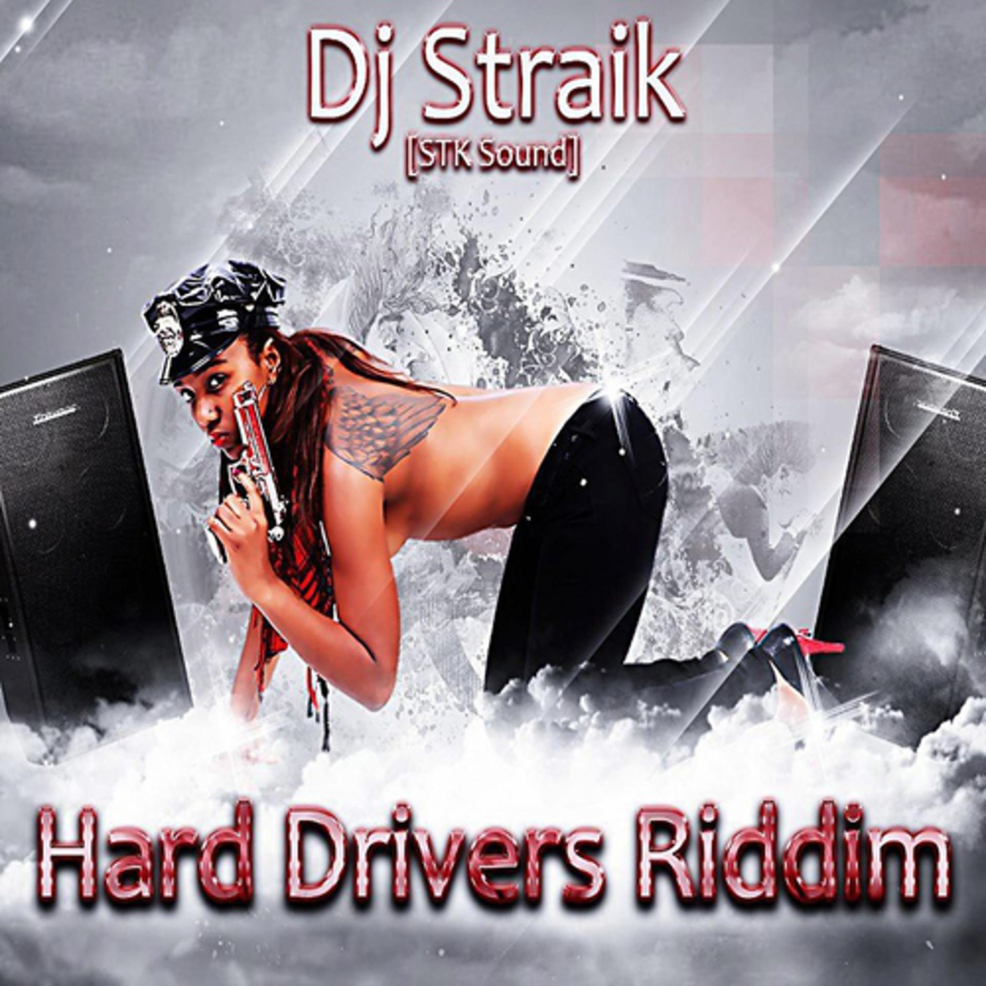 Постер альбома Hard Drivers Riddim