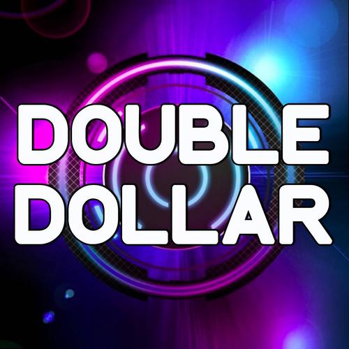 Постер альбома Double Dollar