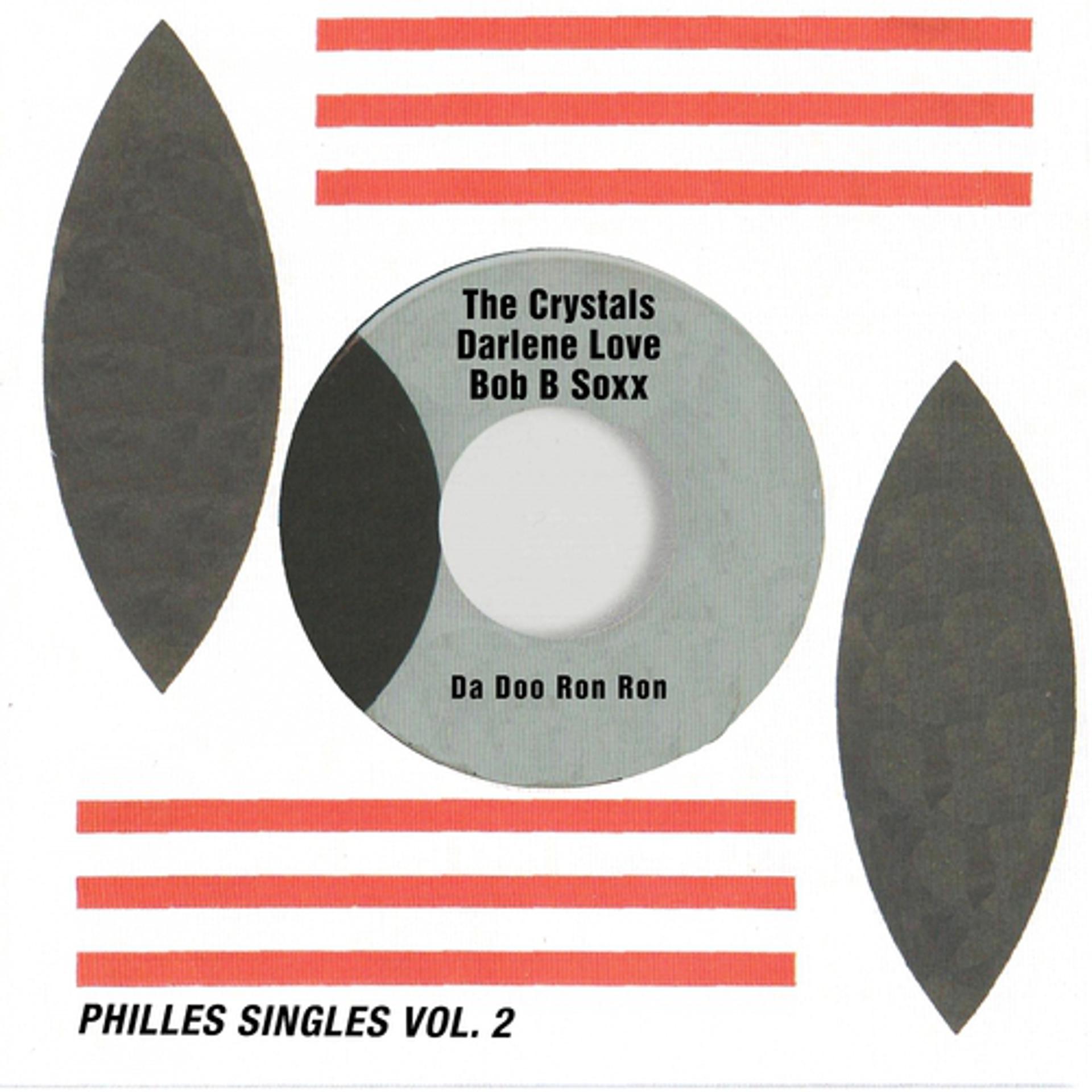 Постер альбома Da Doo Ron Ron (Philles Singles, Vol. 2)