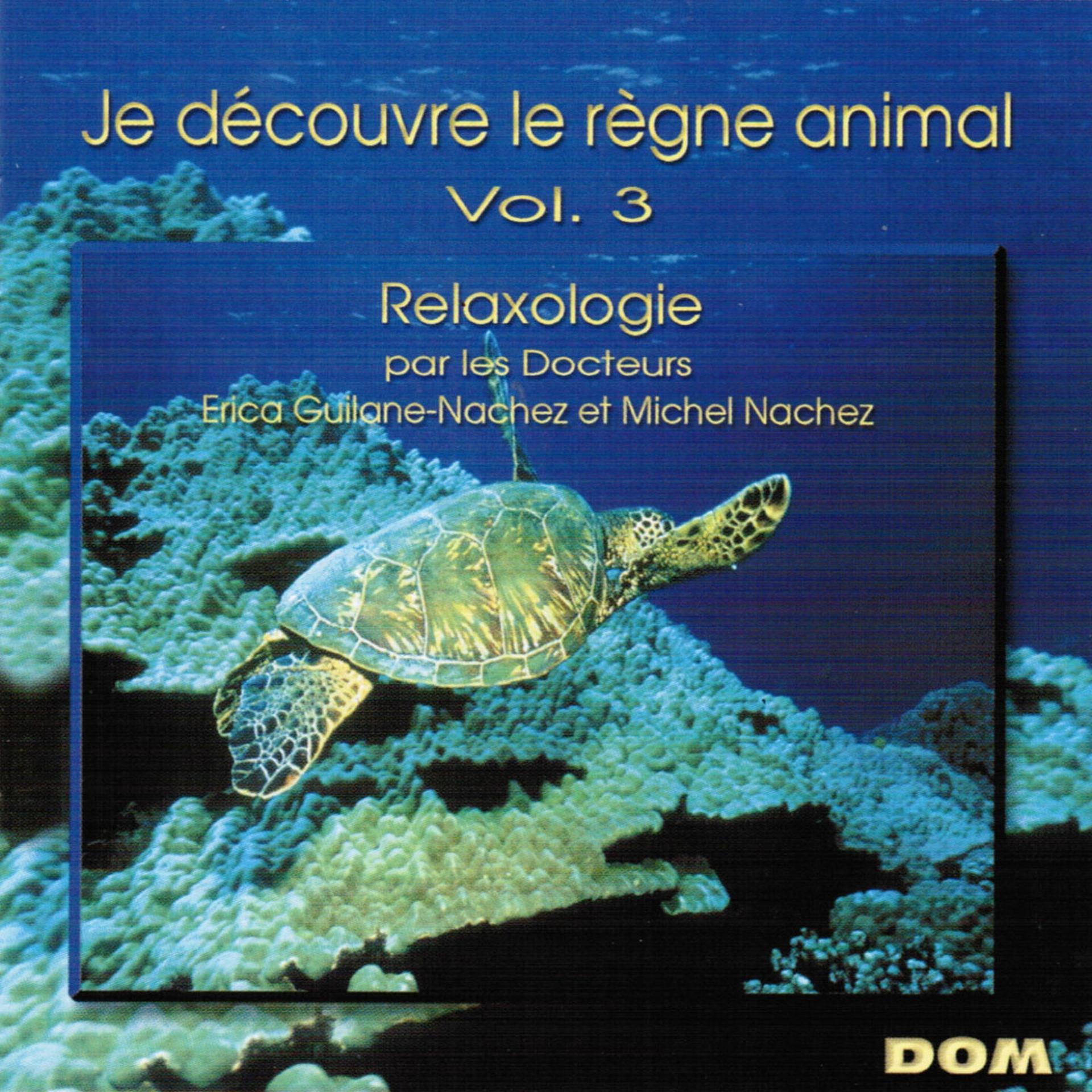 Постер альбома Je découvre le règne animal, vol. 3