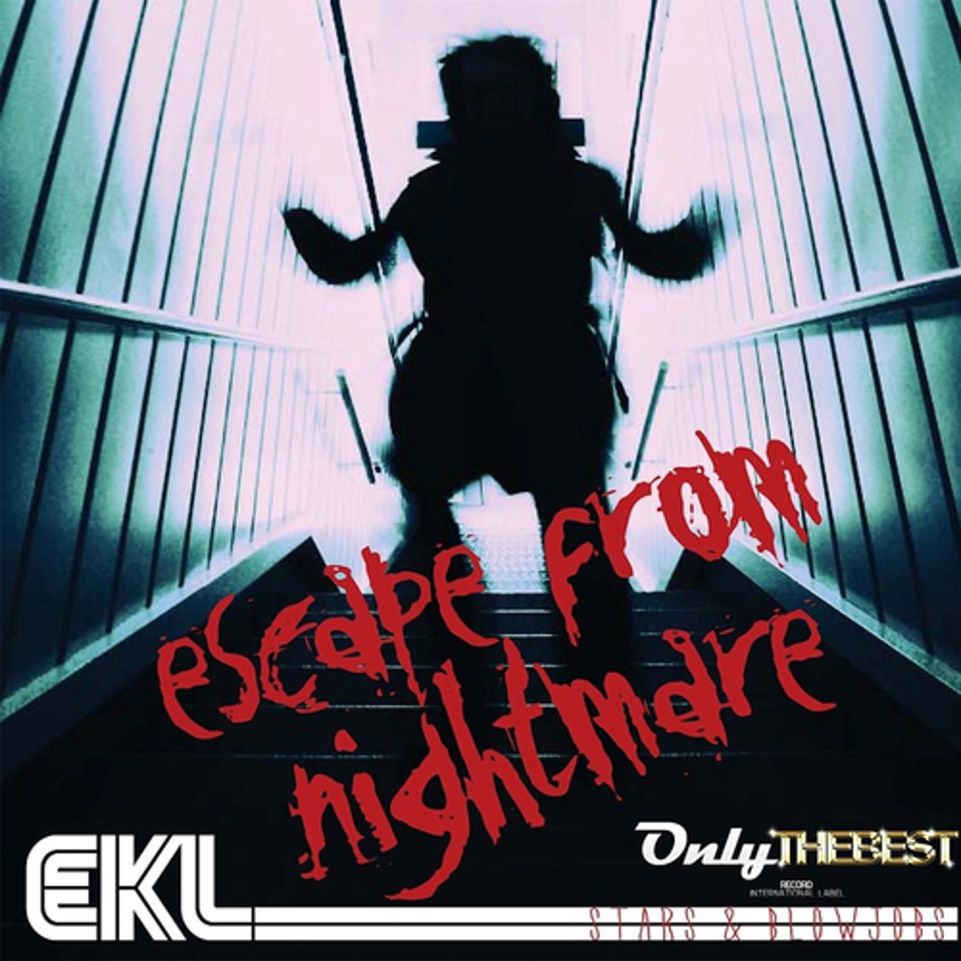 Постер альбома Escape from Nightmare