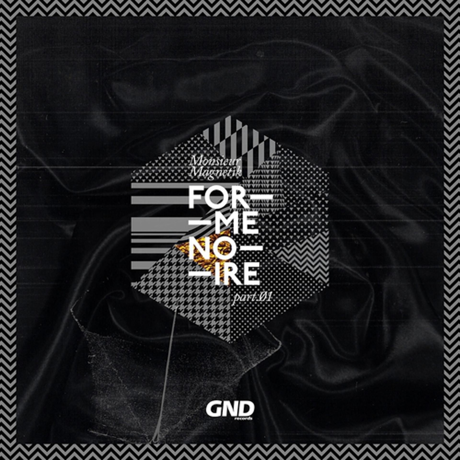 Постер альбома Forme Noire EP