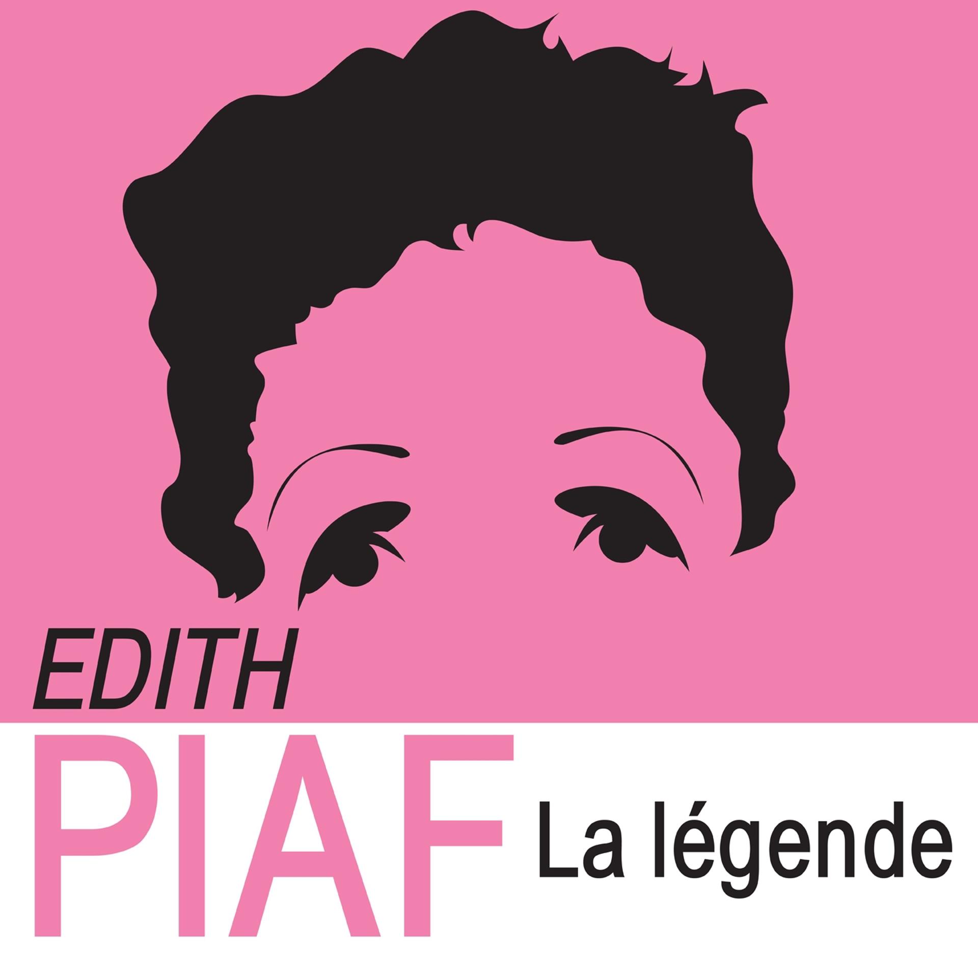Постер альбома Edith Piaf, la légende