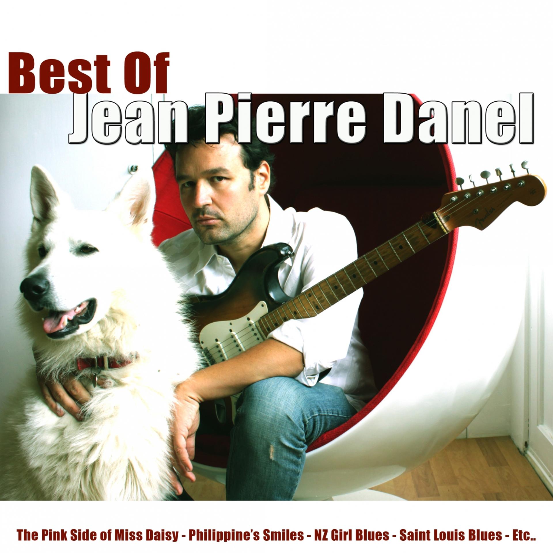 Постер альбома Best of Jean Pierre Danel