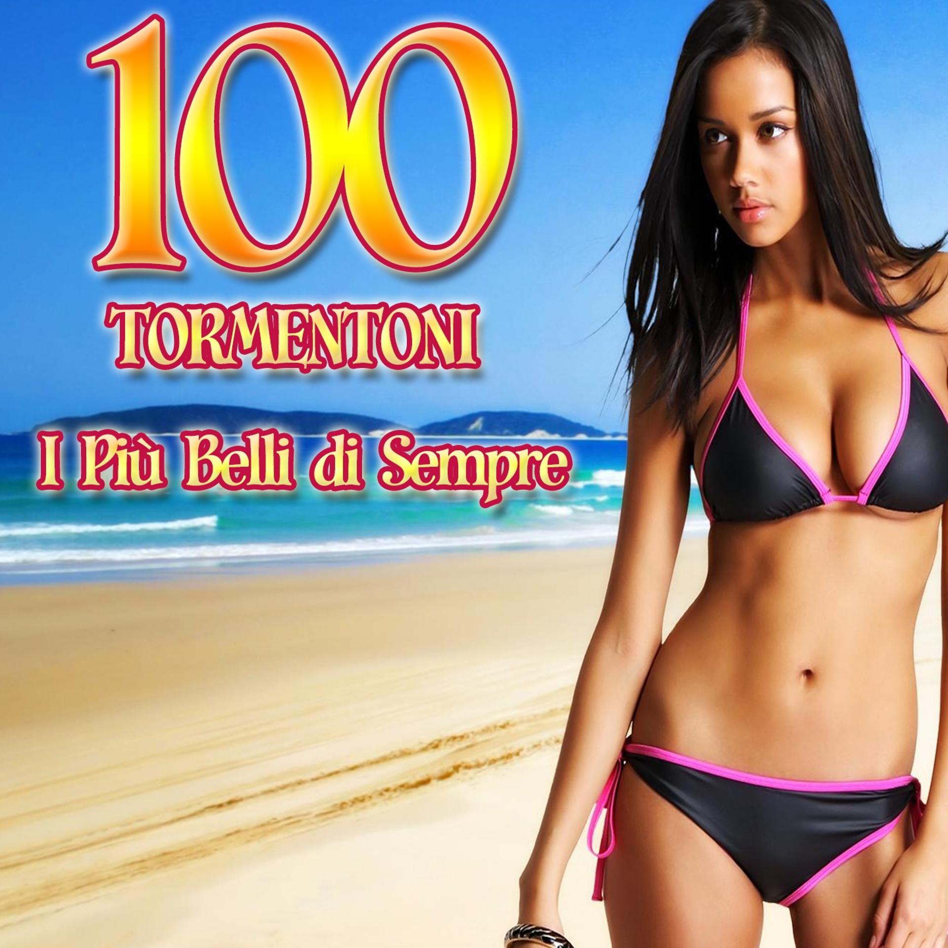 Постер альбома Tormentoni (100  I piu ' Belli Di sempre)