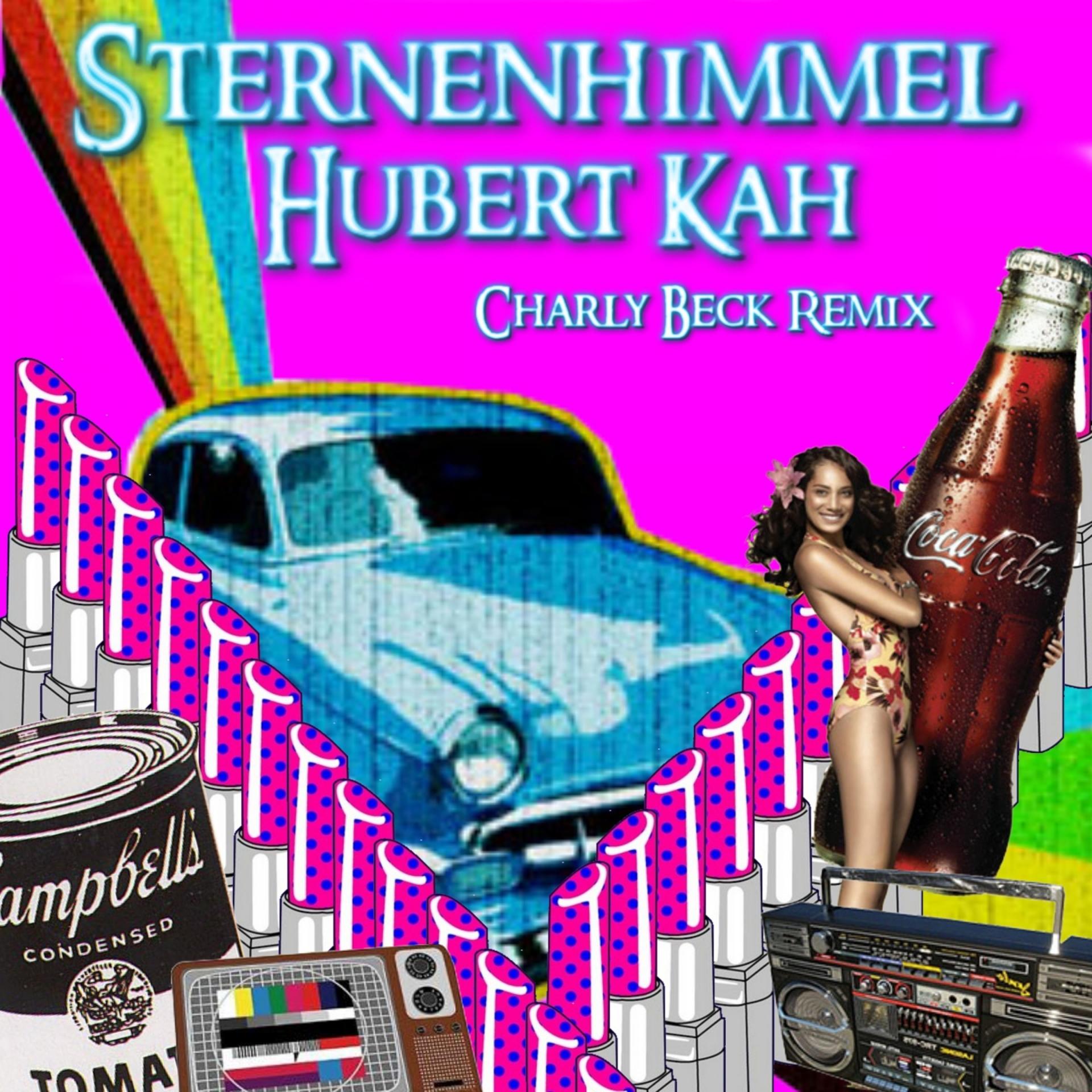 Постер альбома Sternenhimmel (Charly Beck Remix)