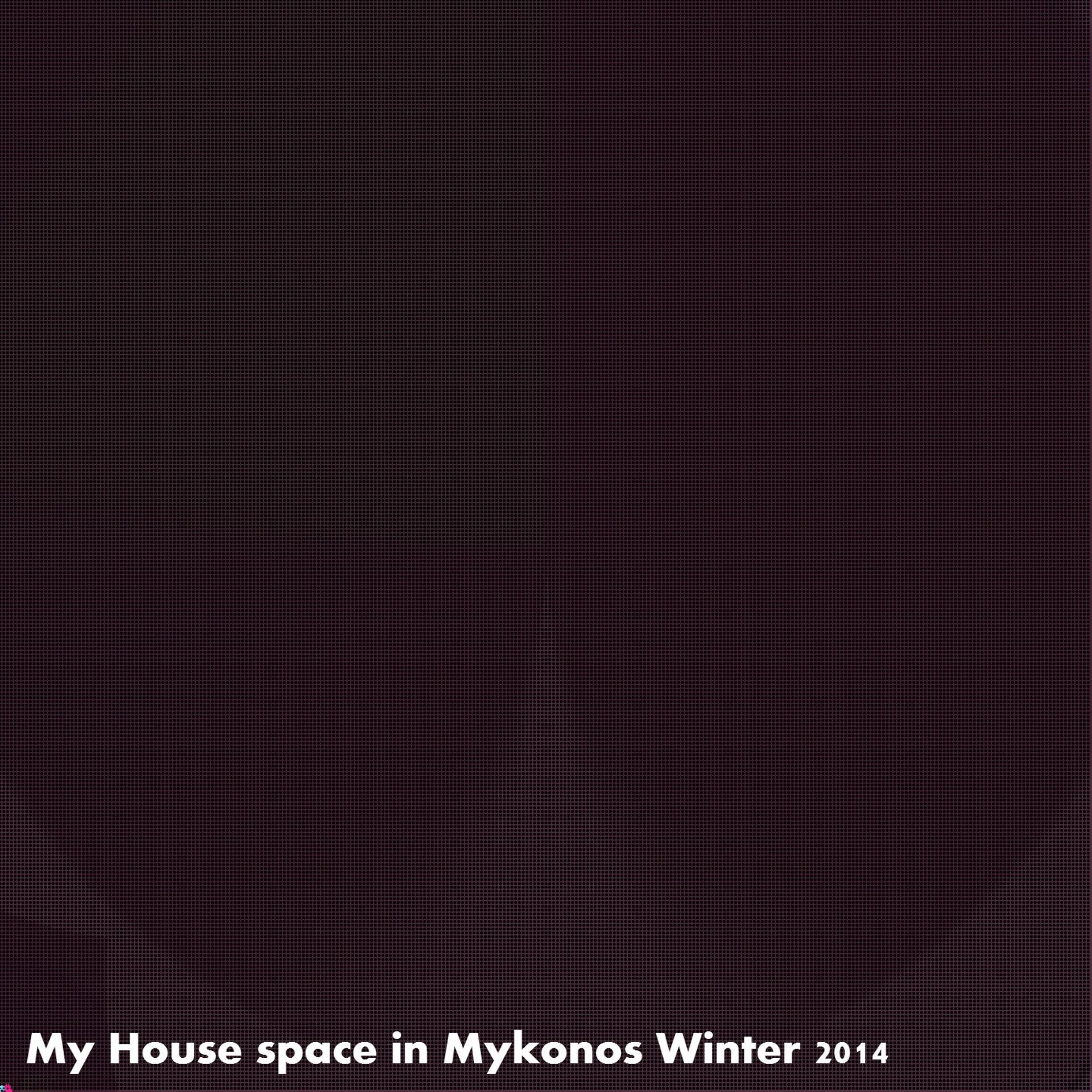 Постер альбома My House Space in Mykonos Winter 2014