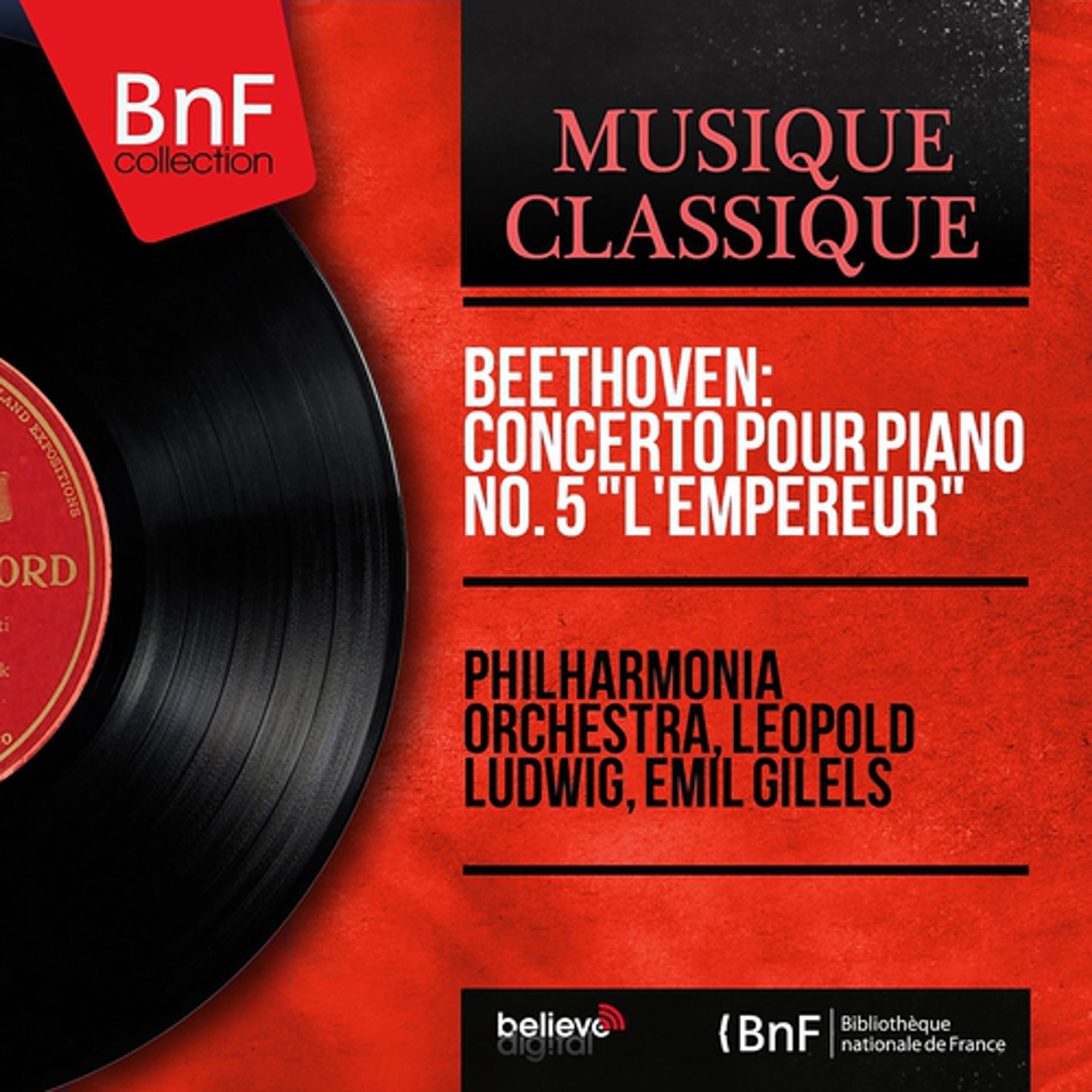 Постер альбома Beethoven: Concerto pour piano No. 5 "L'Empereur" (Mono Version)