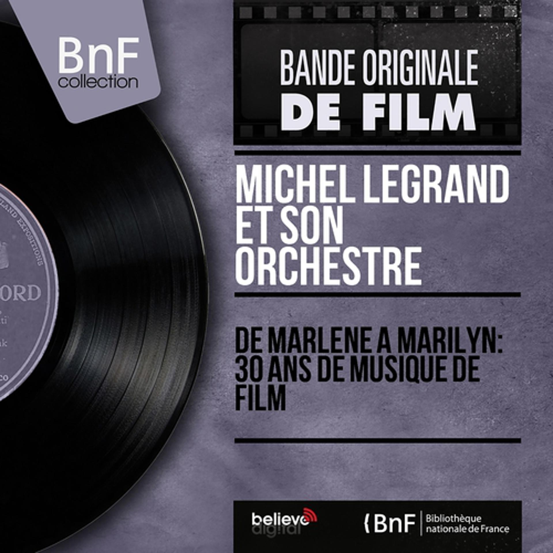 Постер альбома De marlène à marilyn: 30 ans de musique de film (Mono Version)