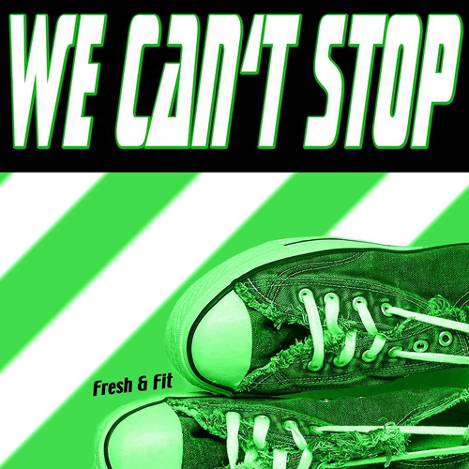 Постер альбома We Can't Stop