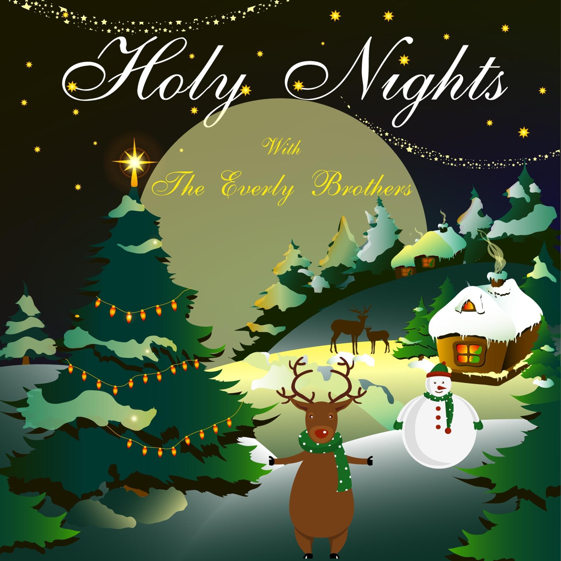 Постер альбома Holy Nights With The Everly Brothers