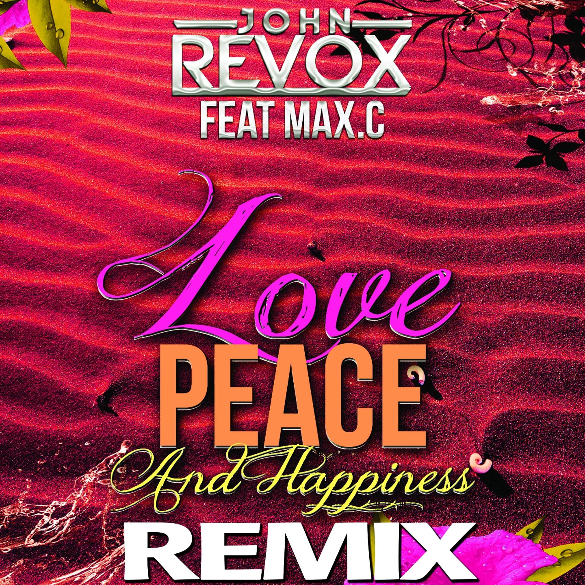 Постер альбома Love Peace & Happiness