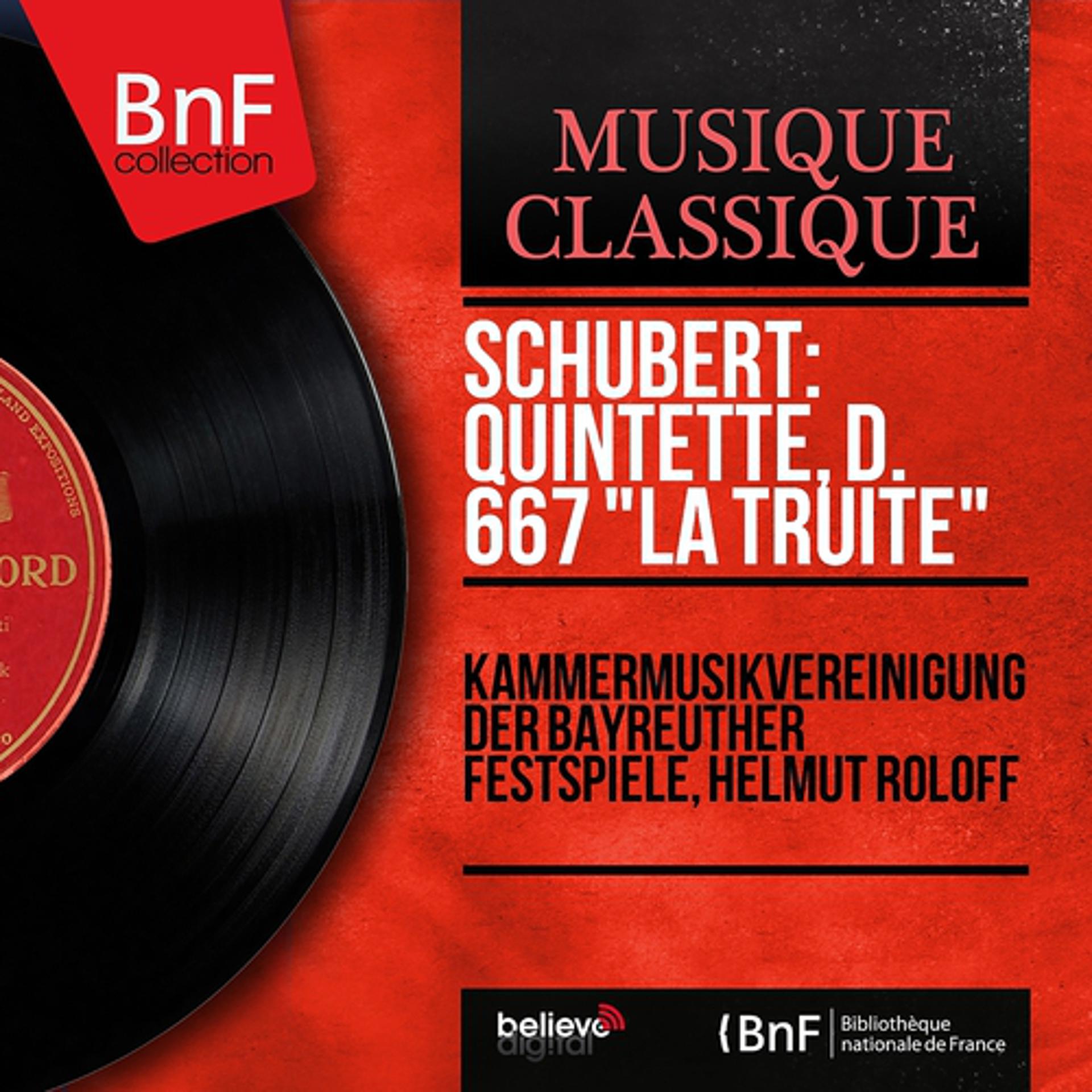 Постер альбома Schubert: Quintette, D. 667 "La truite" (Stereo Version)