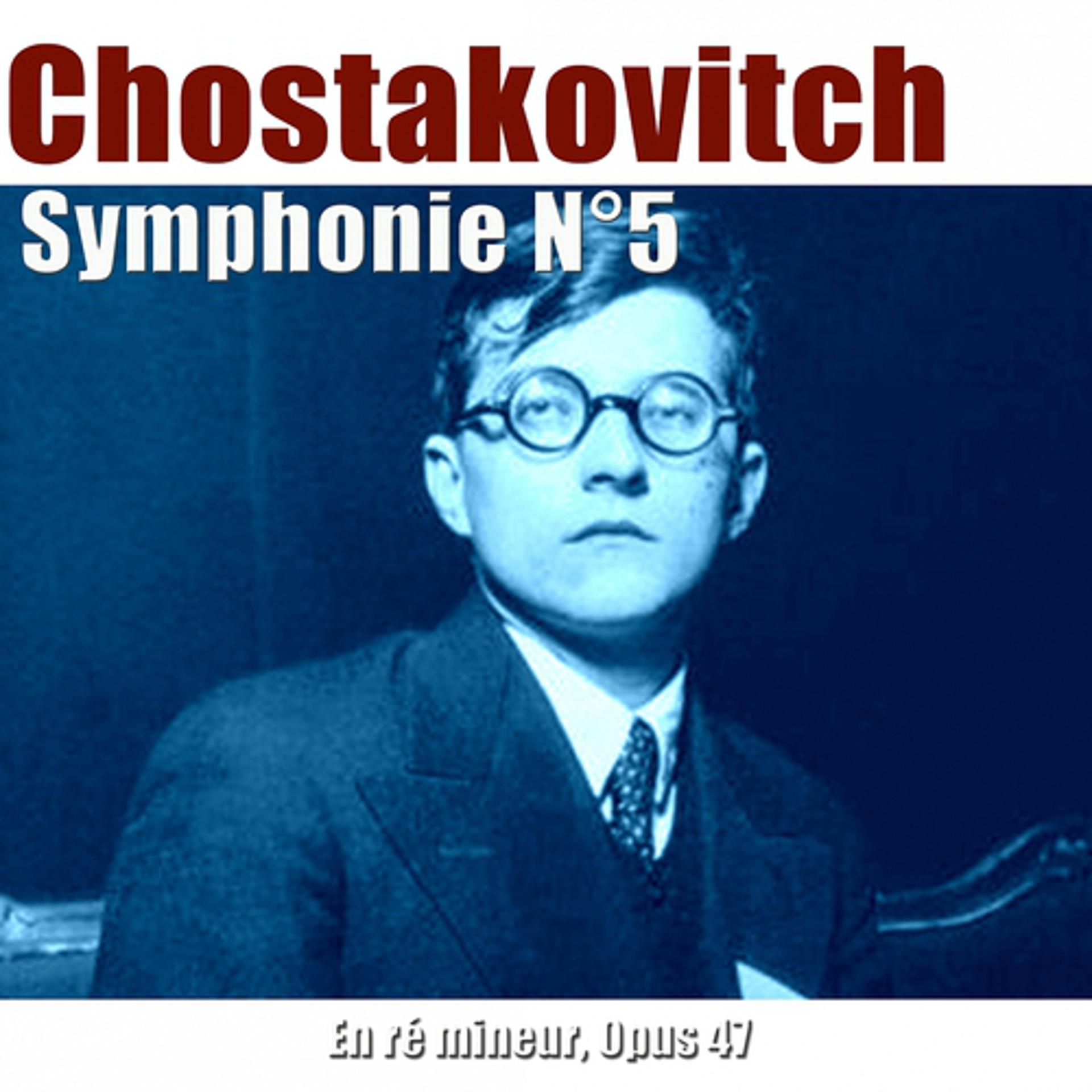 Постер альбома Shostakovich: Symphonie No. 5 in D Minor, Op. 47