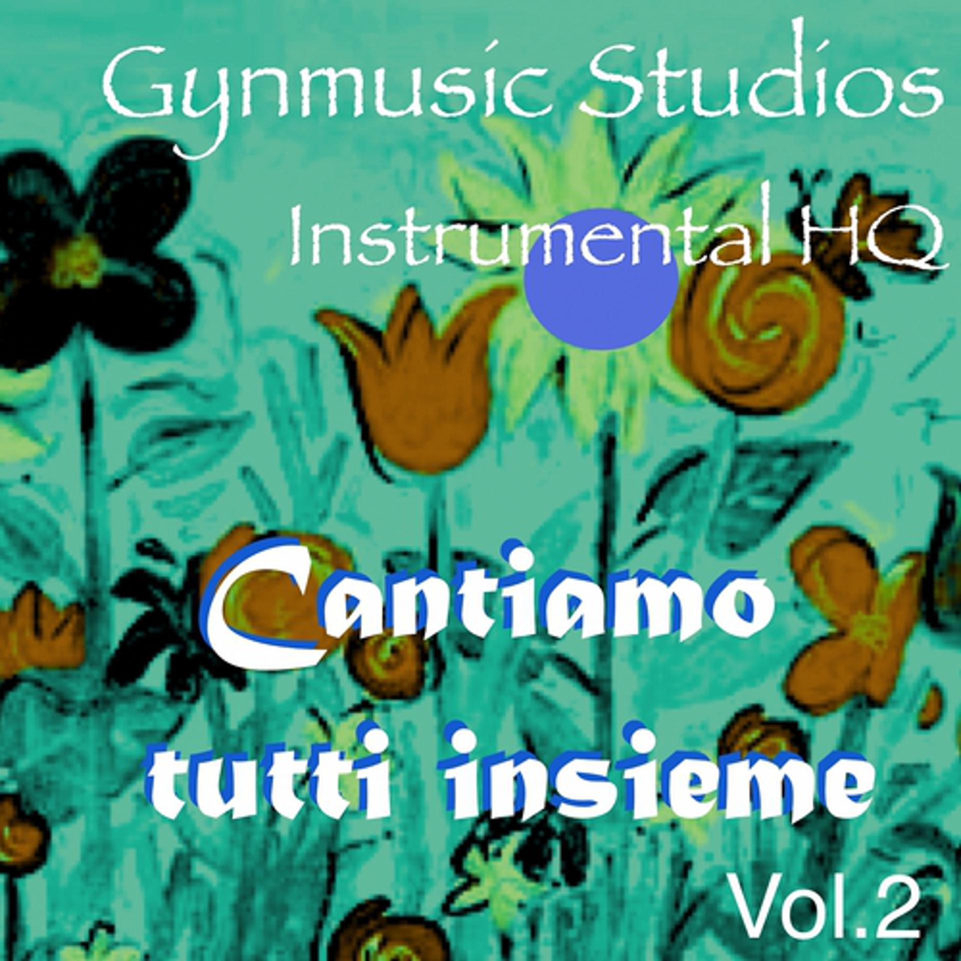 Постер альбома Cantiamo tutti insieme, Vol. 2
