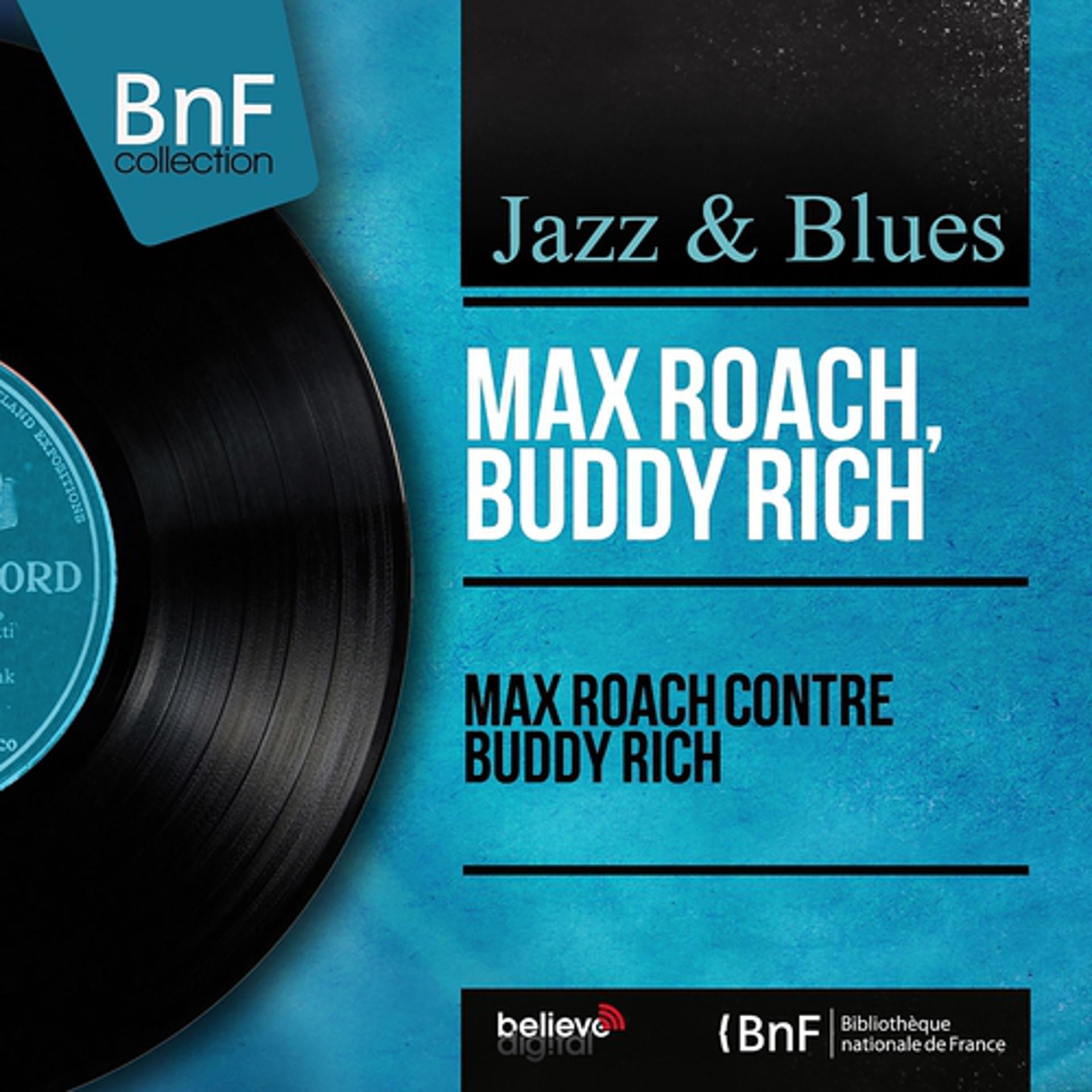 Постер альбома Max Roach contre Buddy Rich (Stereo Version)