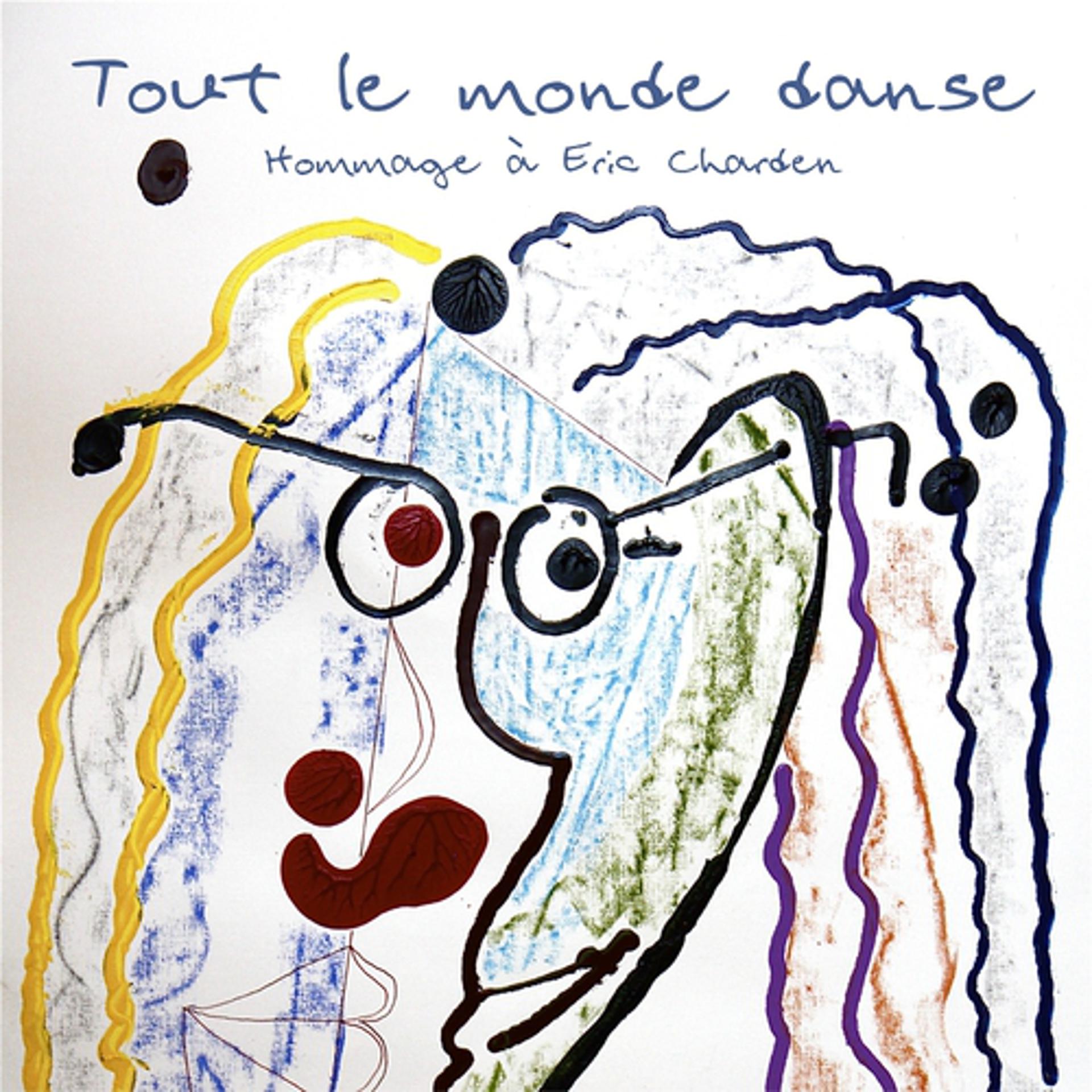 Постер альбома Tout le monde danse