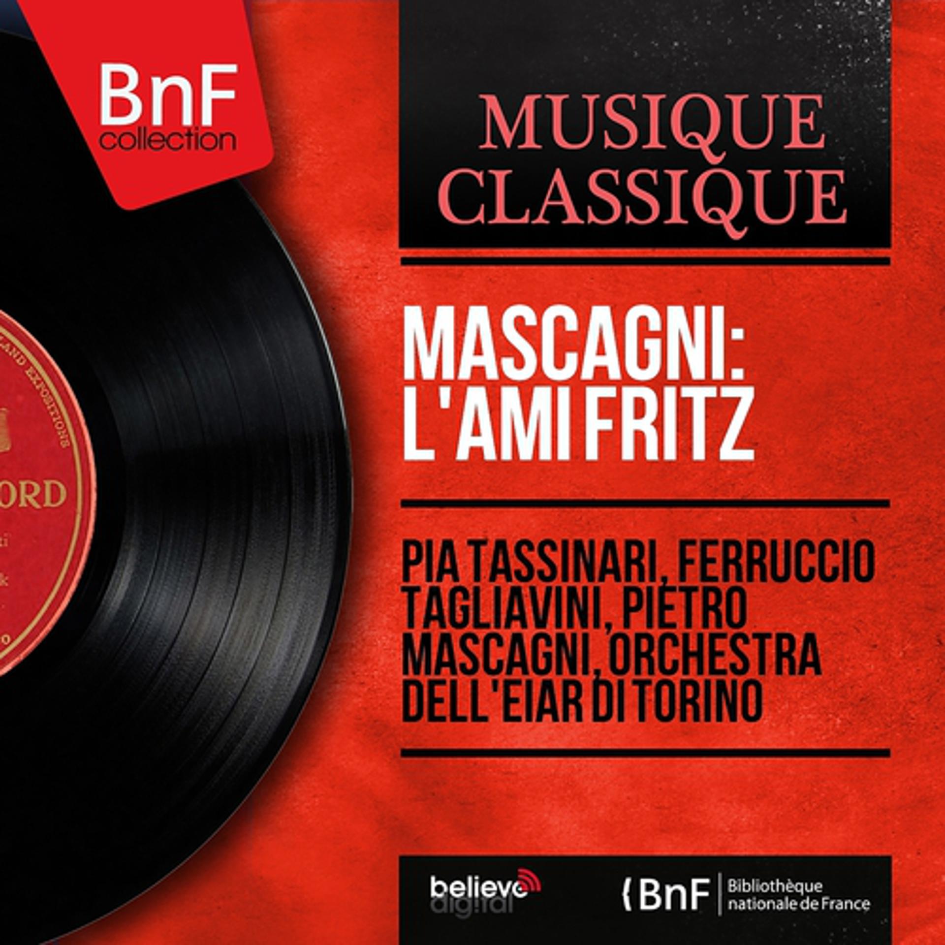 Постер альбома Mascagni: L'ami Fritz (Mono Version)