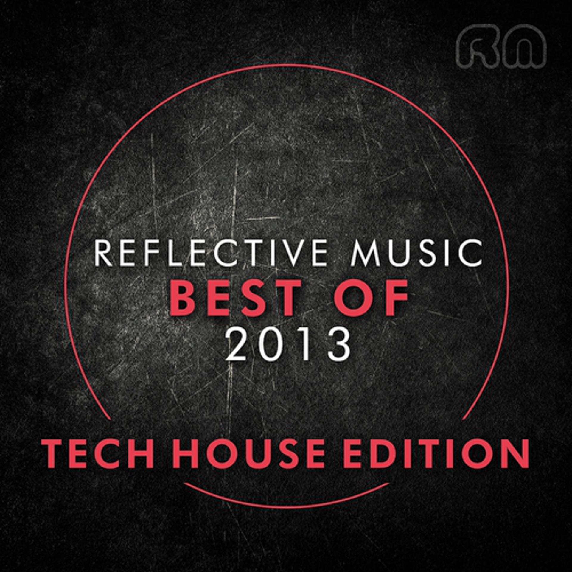 Постер альбома Best of 2013 - Tech House Edition