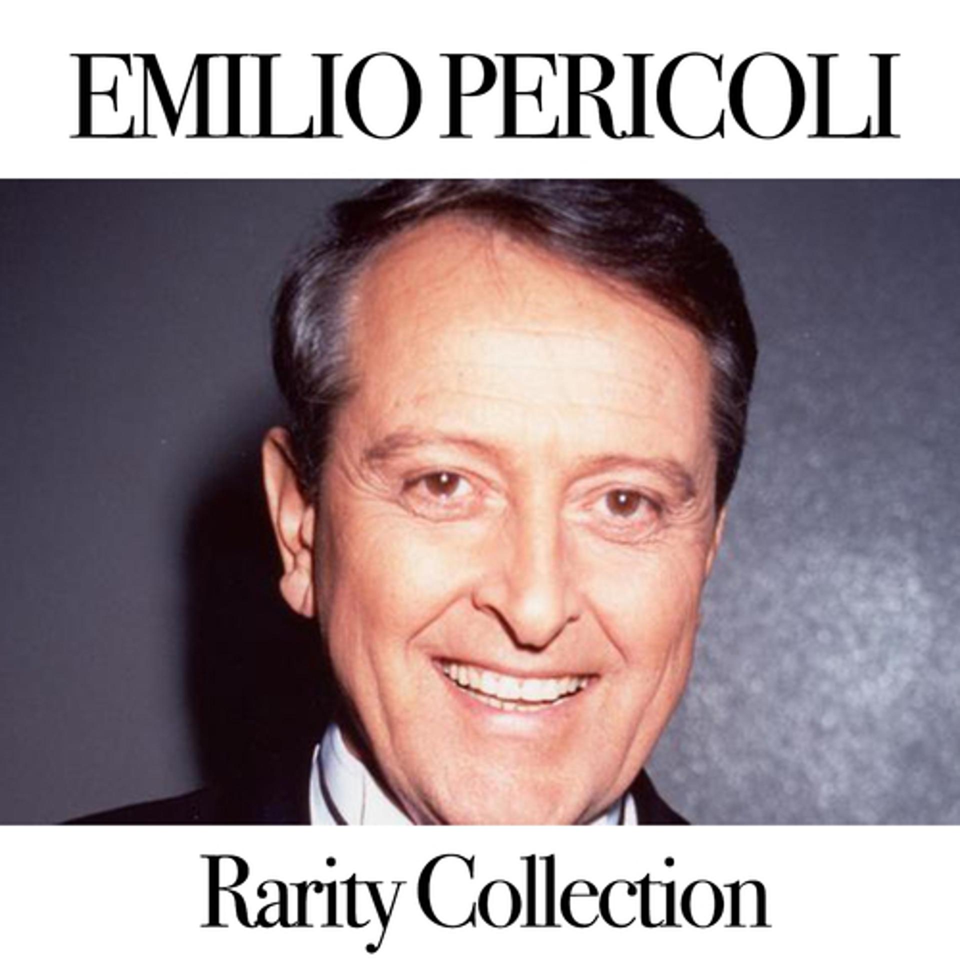 Постер альбома Emilio Pericoli: Rarity Collection