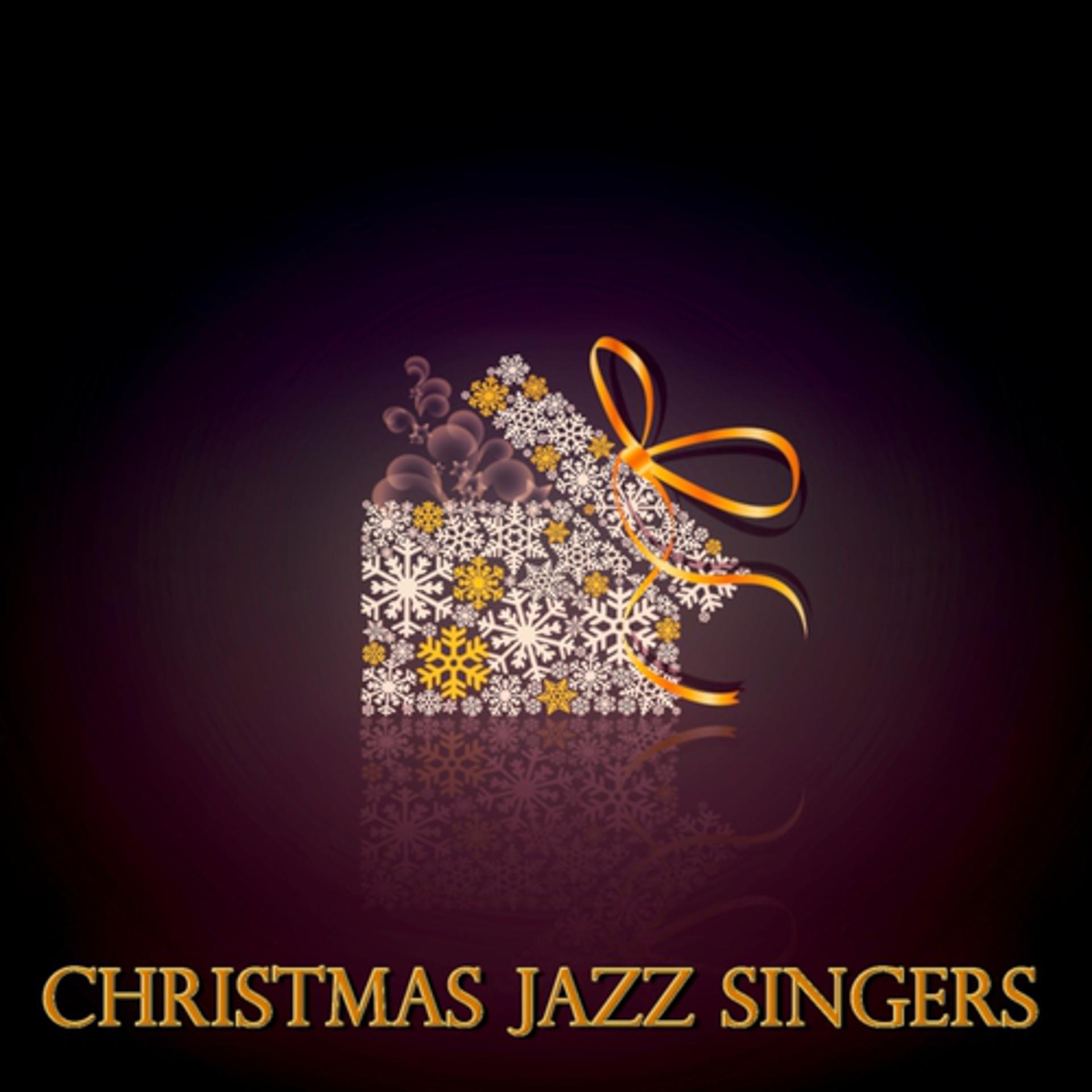 Постер альбома Christmas Jazz Singers (Christmas Songs - Remasteres)