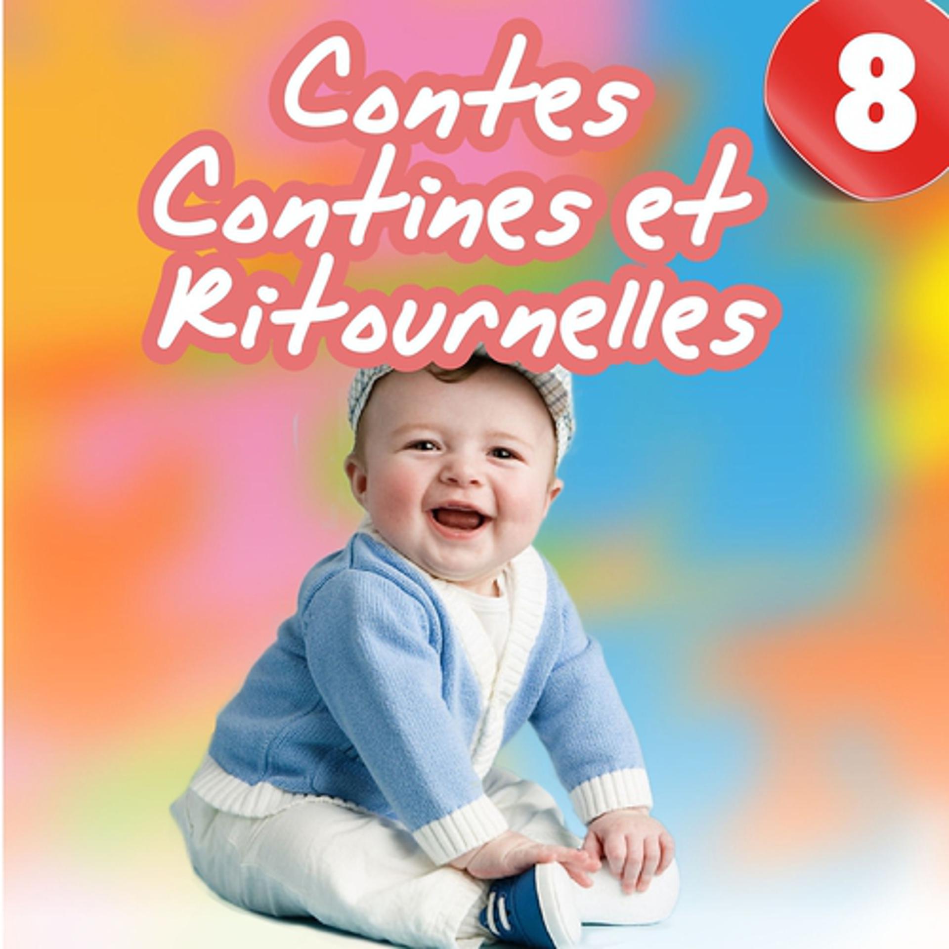 Постер альбома Contes, contines et ritournelles, Vol. 8