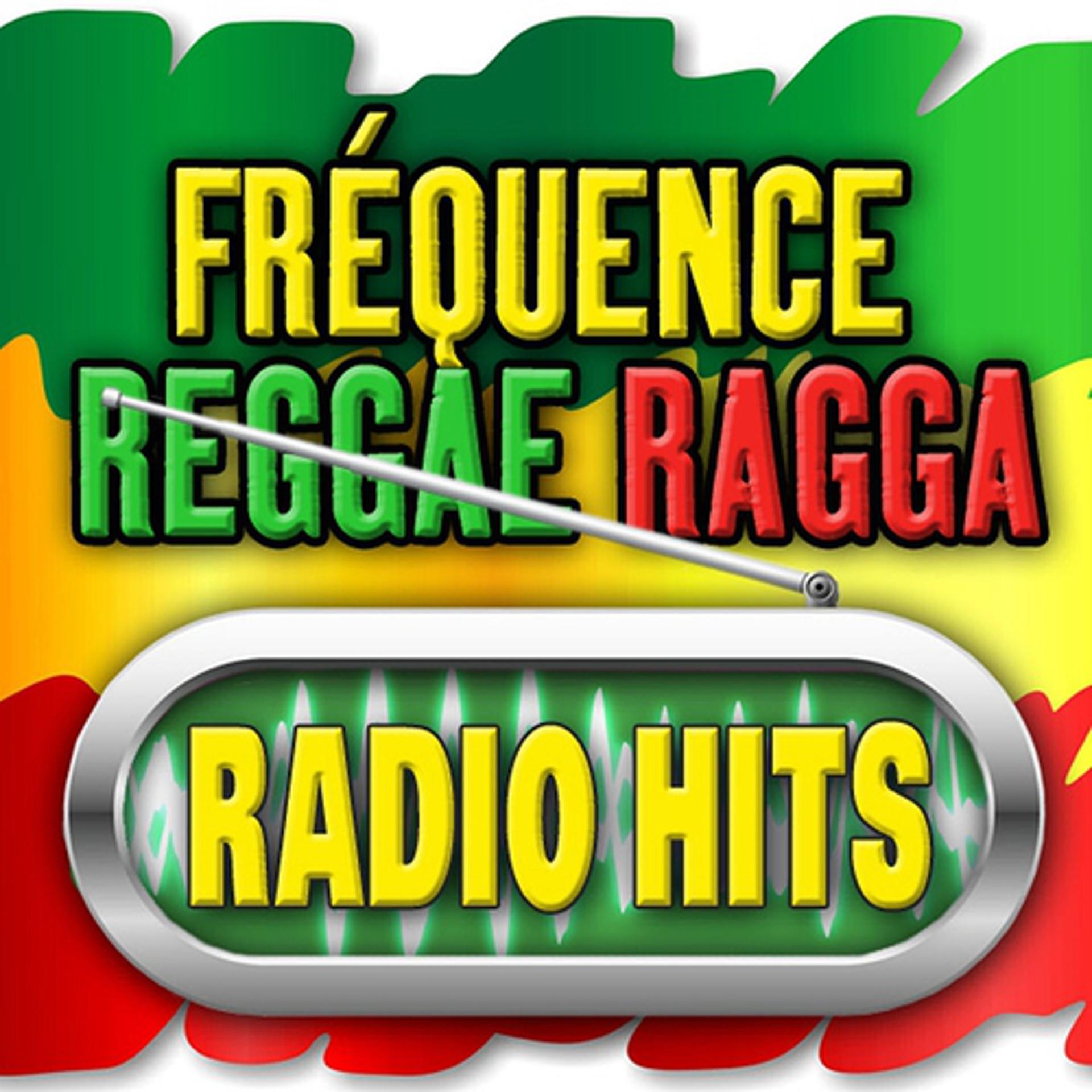 Постер альбома Radio Hits : Fréquence Reggae-Ragga