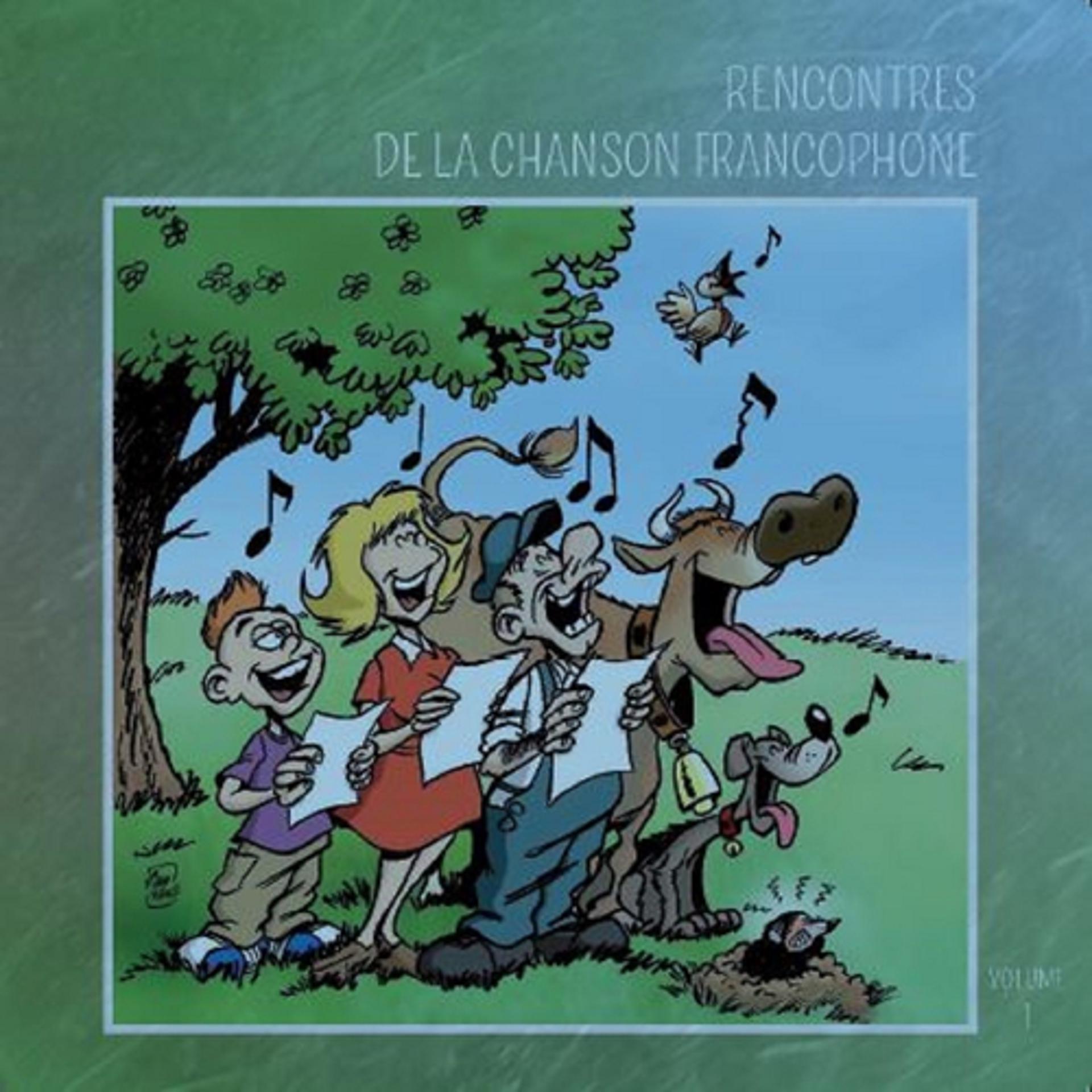 Постер альбома Rencontres de la chanson francophone, Vol. 1