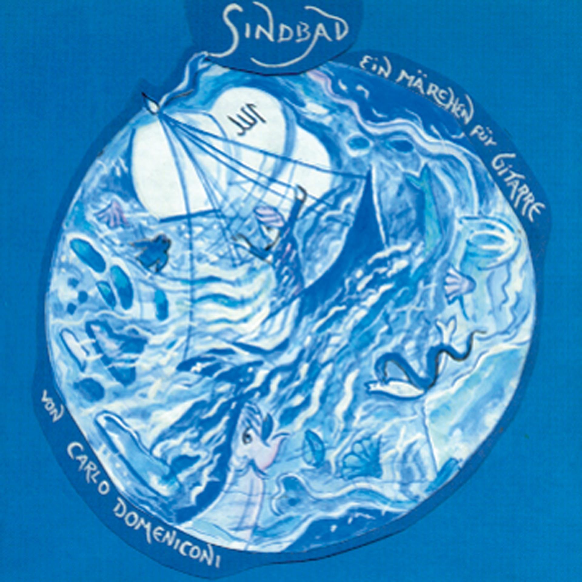 Постер альбома Carlo Domeniconi: Sindbad