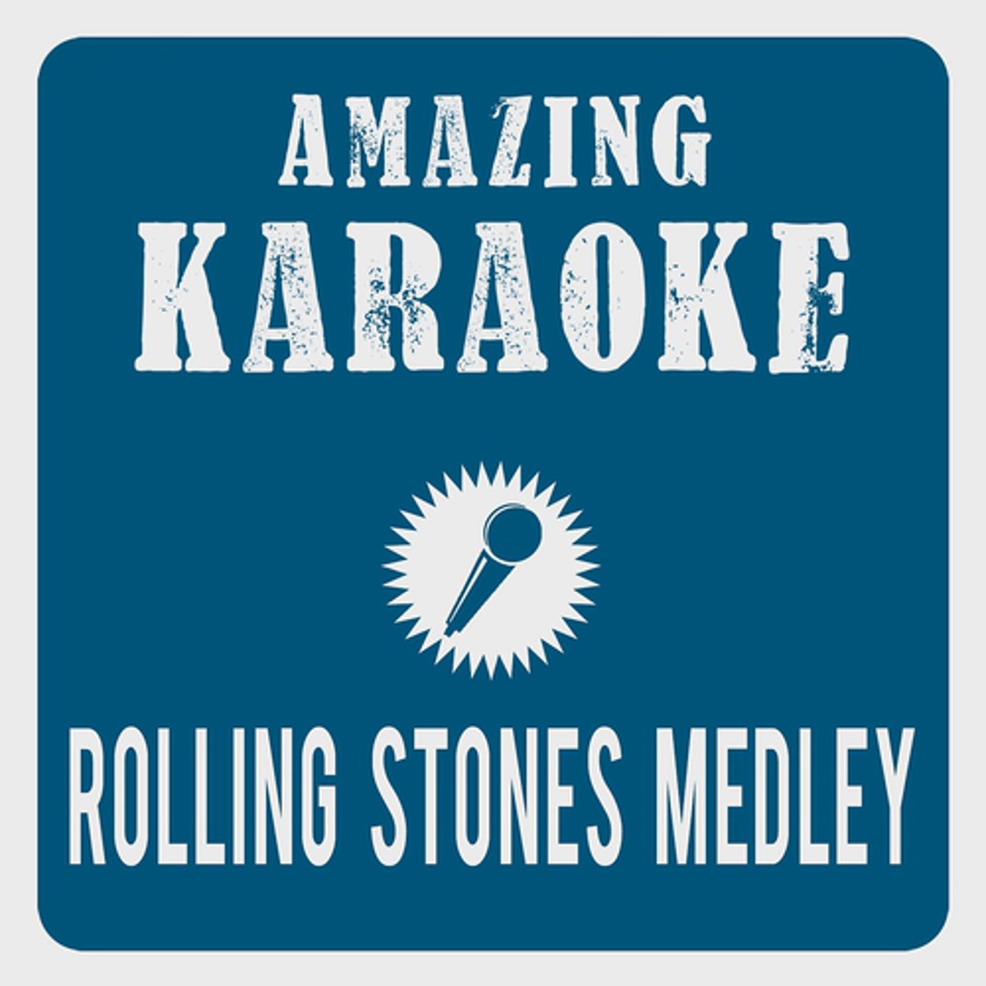 Постер альбома Rolling Stones Medley, Pt. 1 (Karaoke Version)