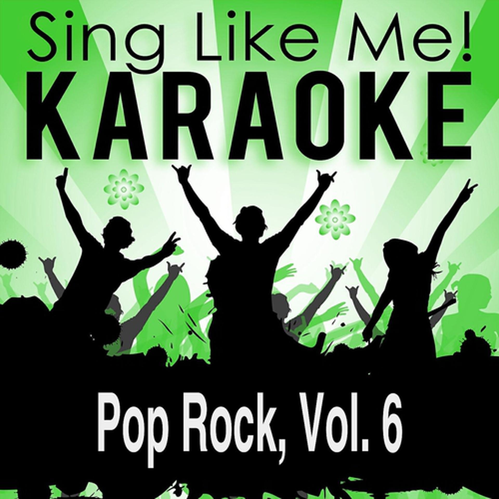 Постер альбома Pop Rock, Vol. 6 (Karaoke Version)