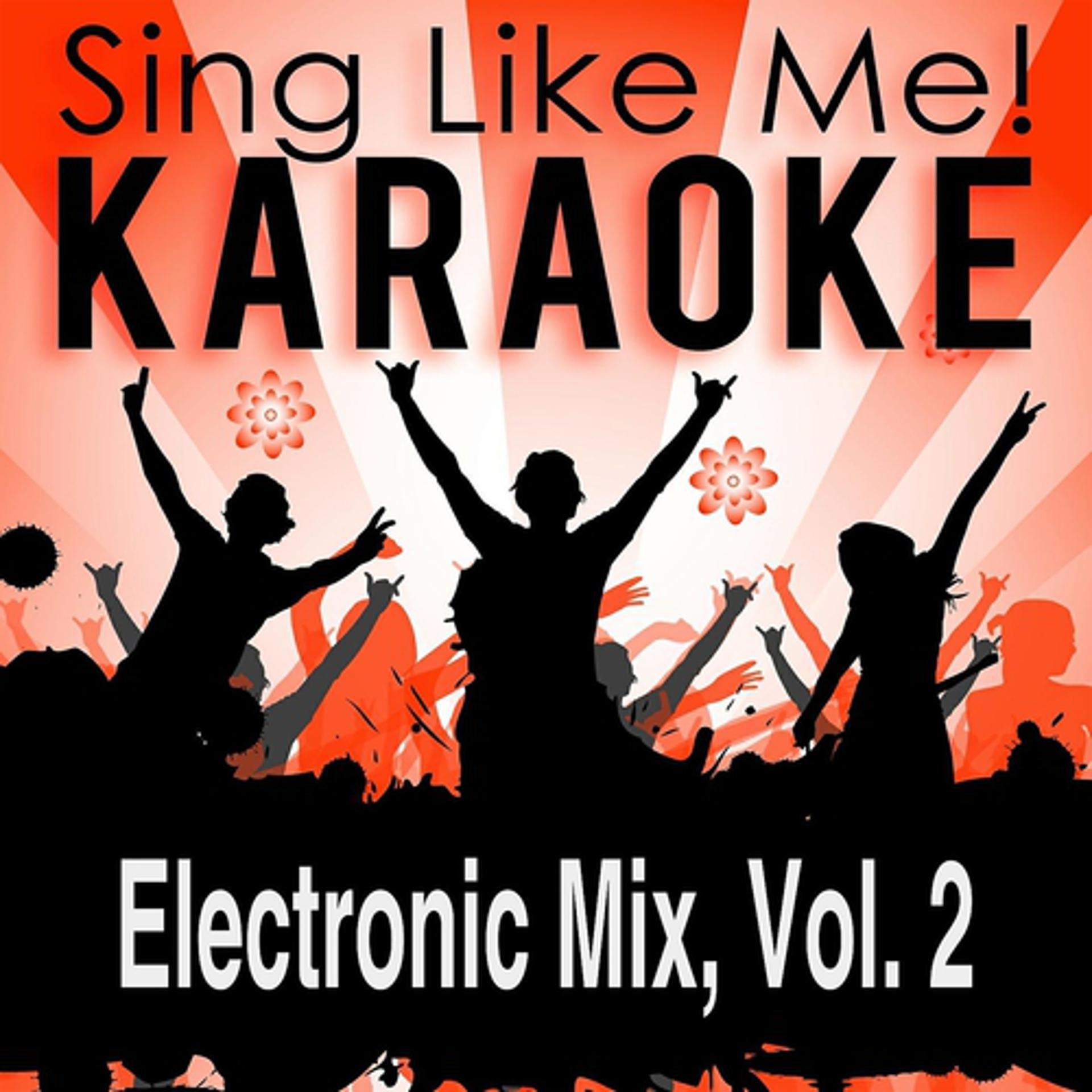Постер альбома Electronic Mix, Vol. 2 (Karaoke Version)
