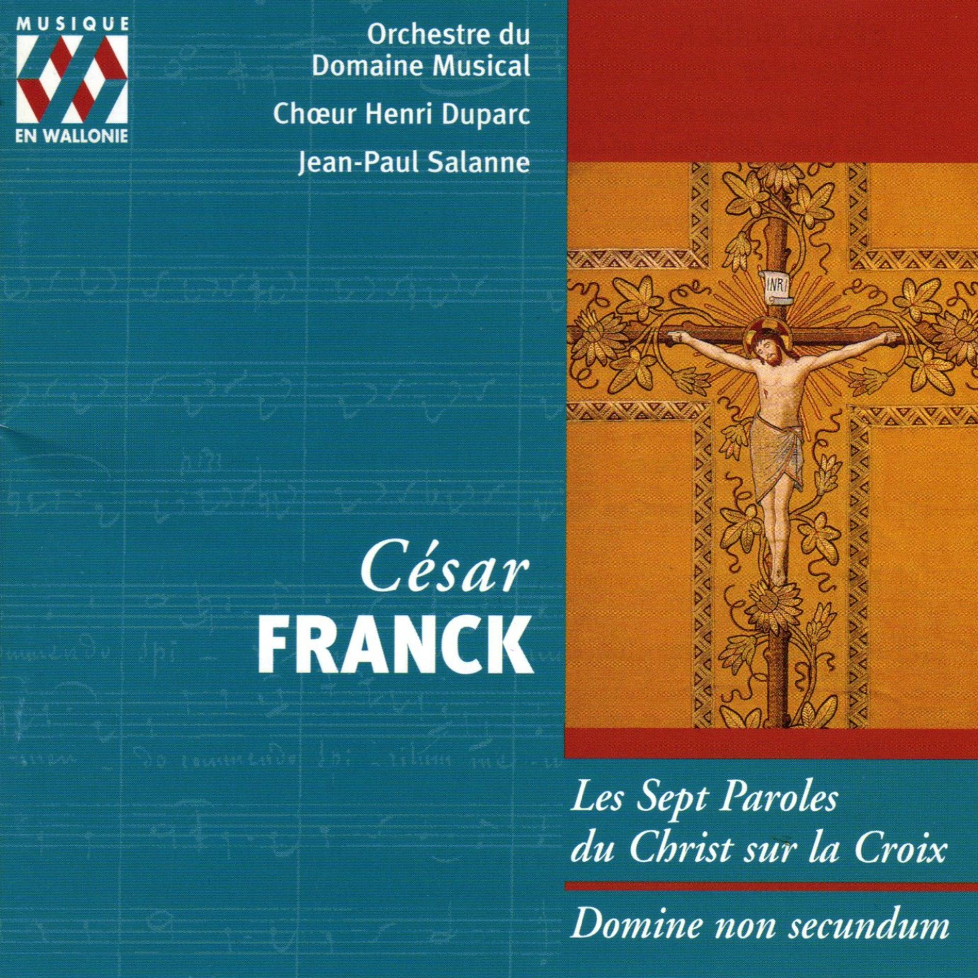 Постер альбома César Franck: Les sept paroles du Christ sur la croix, Domine non secundum