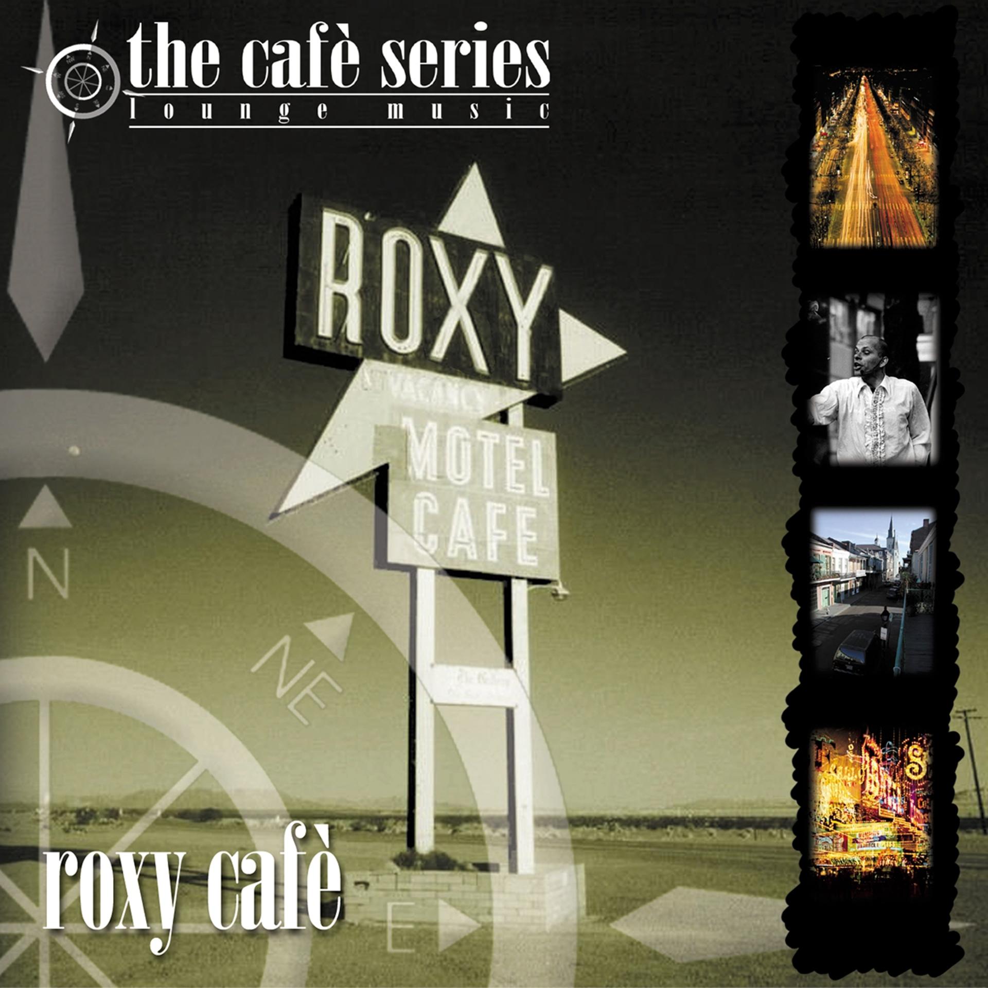 Постер альбома Roxy Cafè