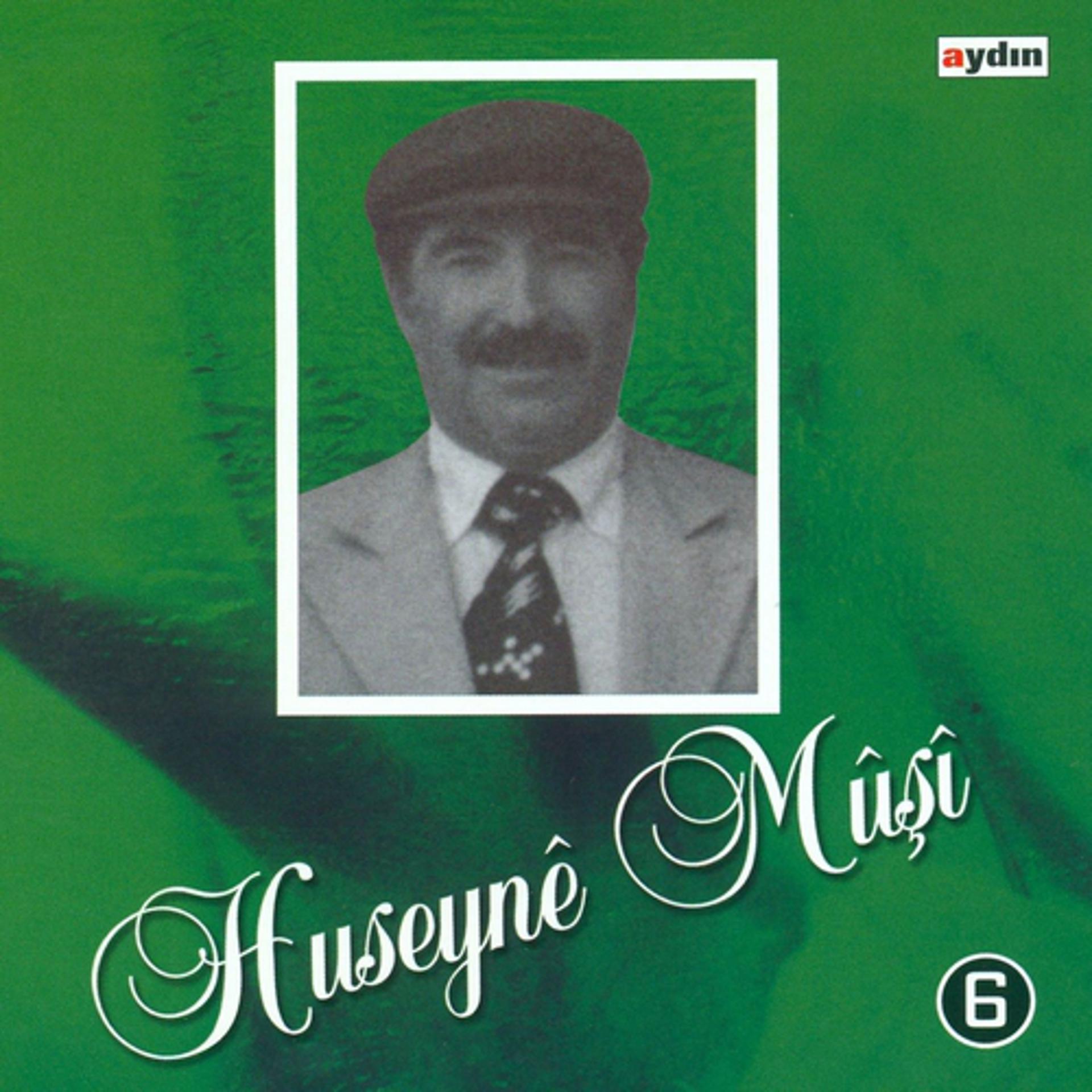 Постер альбома Huseynê Mûşî, Vol. 6