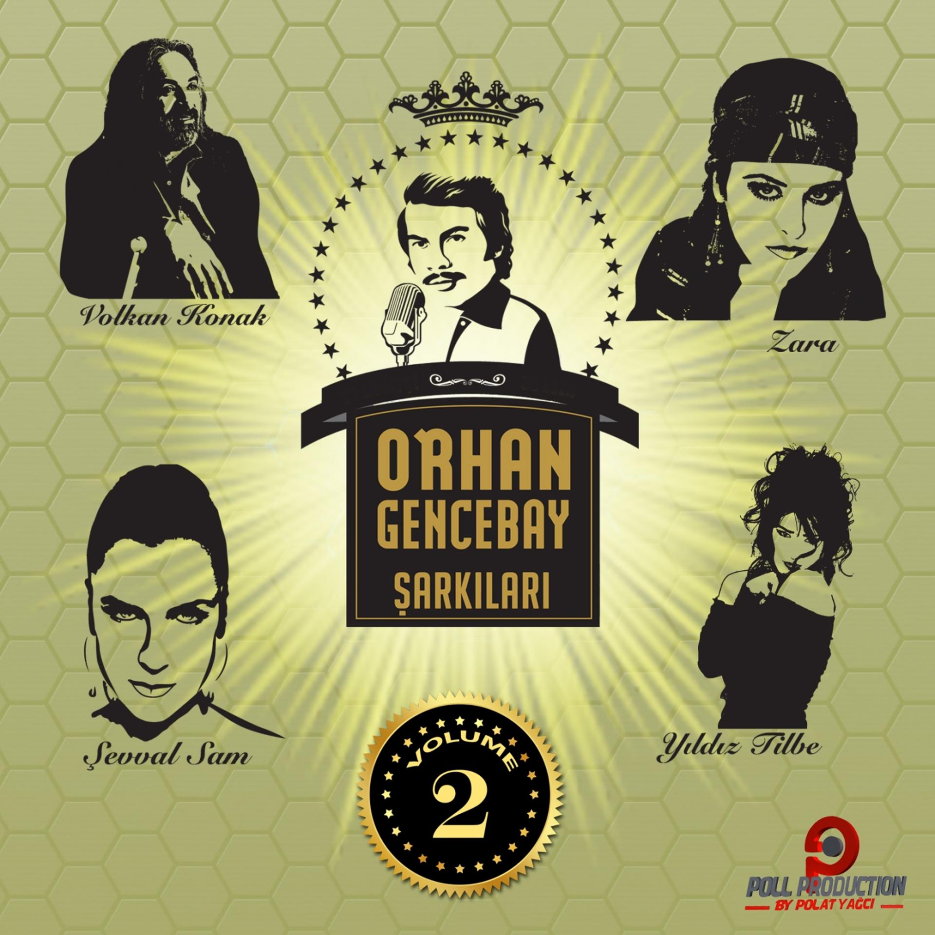 Постер альбома Orhan Gencebay Şarkıları, Vol. 2