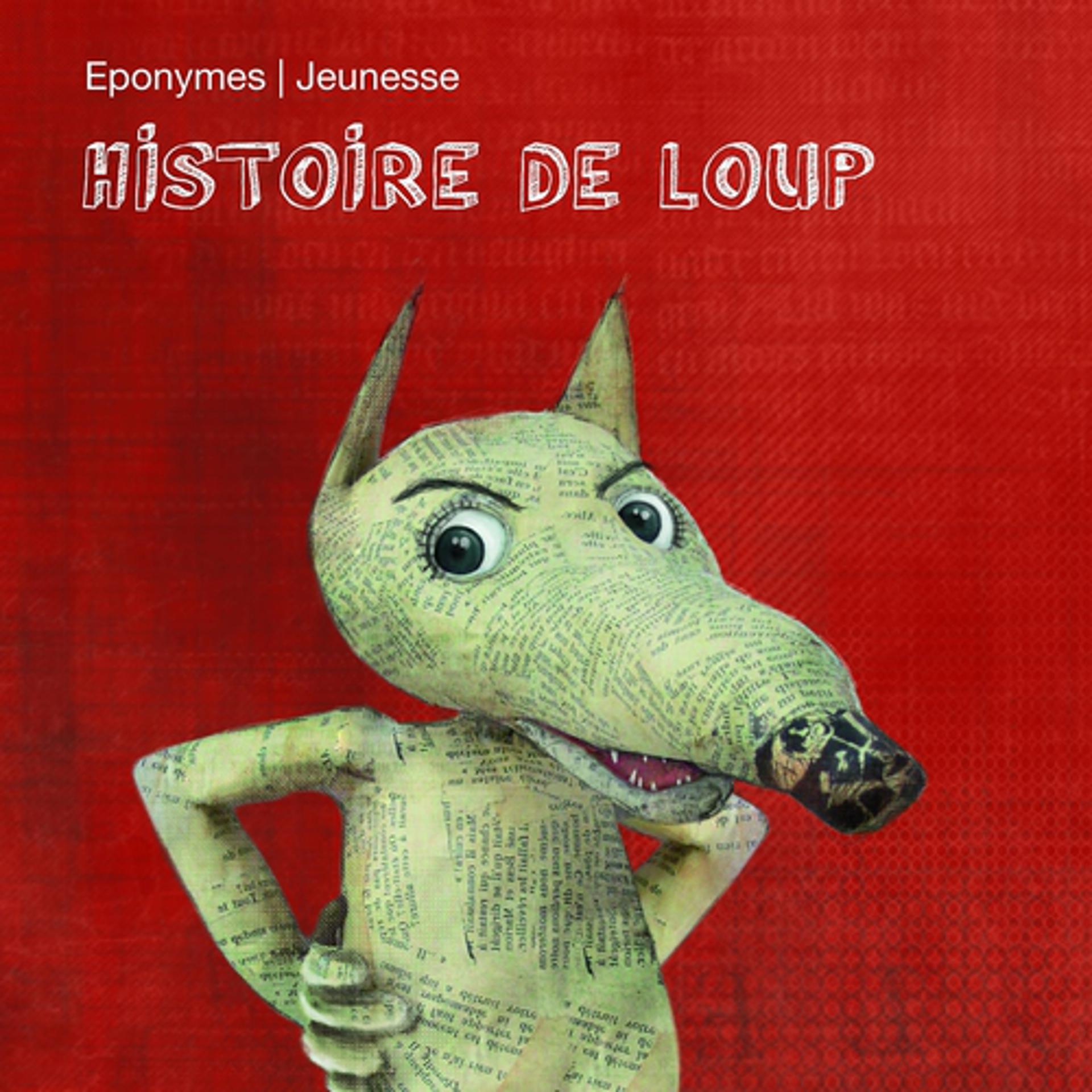 Постер альбома Histoire de loup