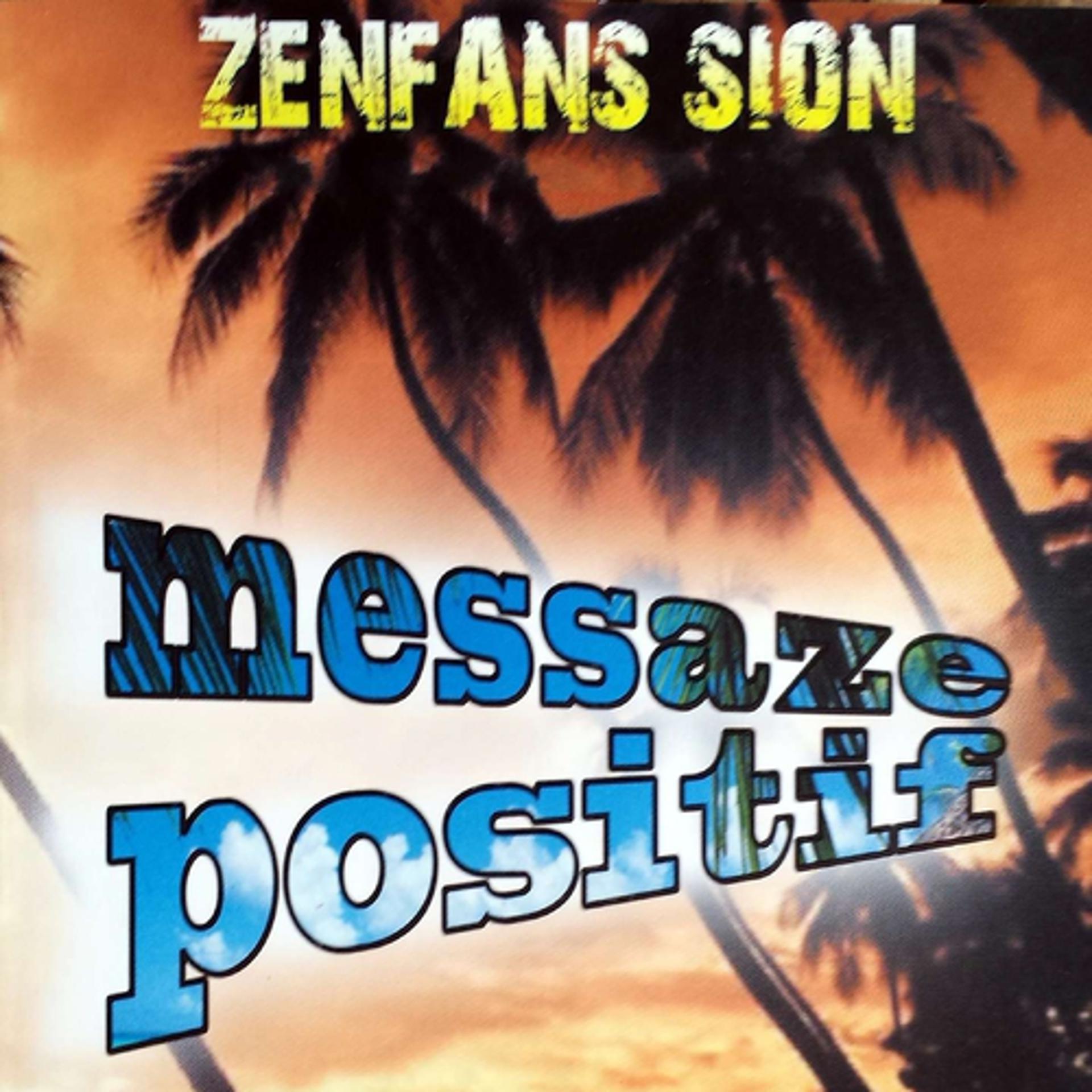 Постер альбома Messaze positif