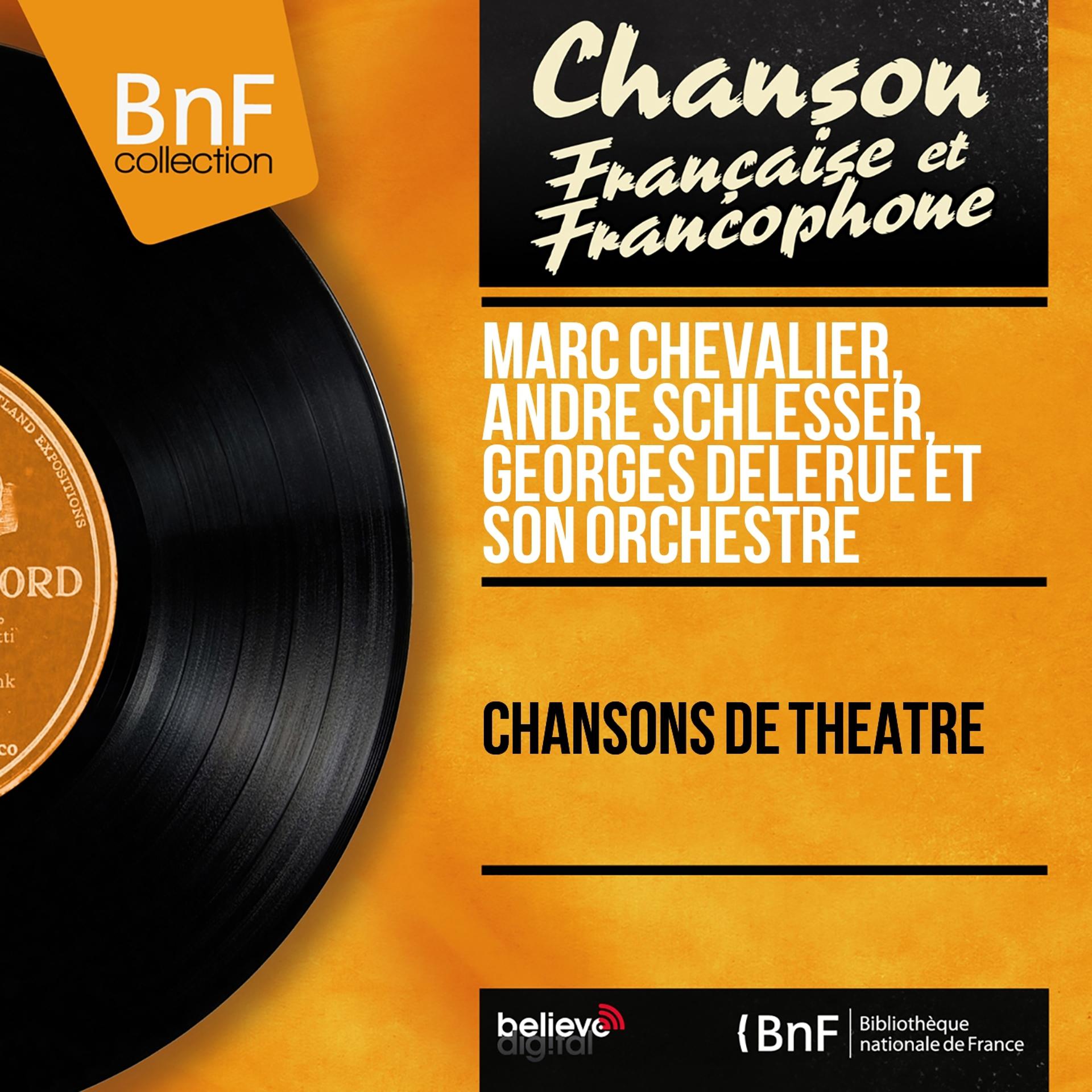 Постер альбома Chansons de théâtre (Mono version)