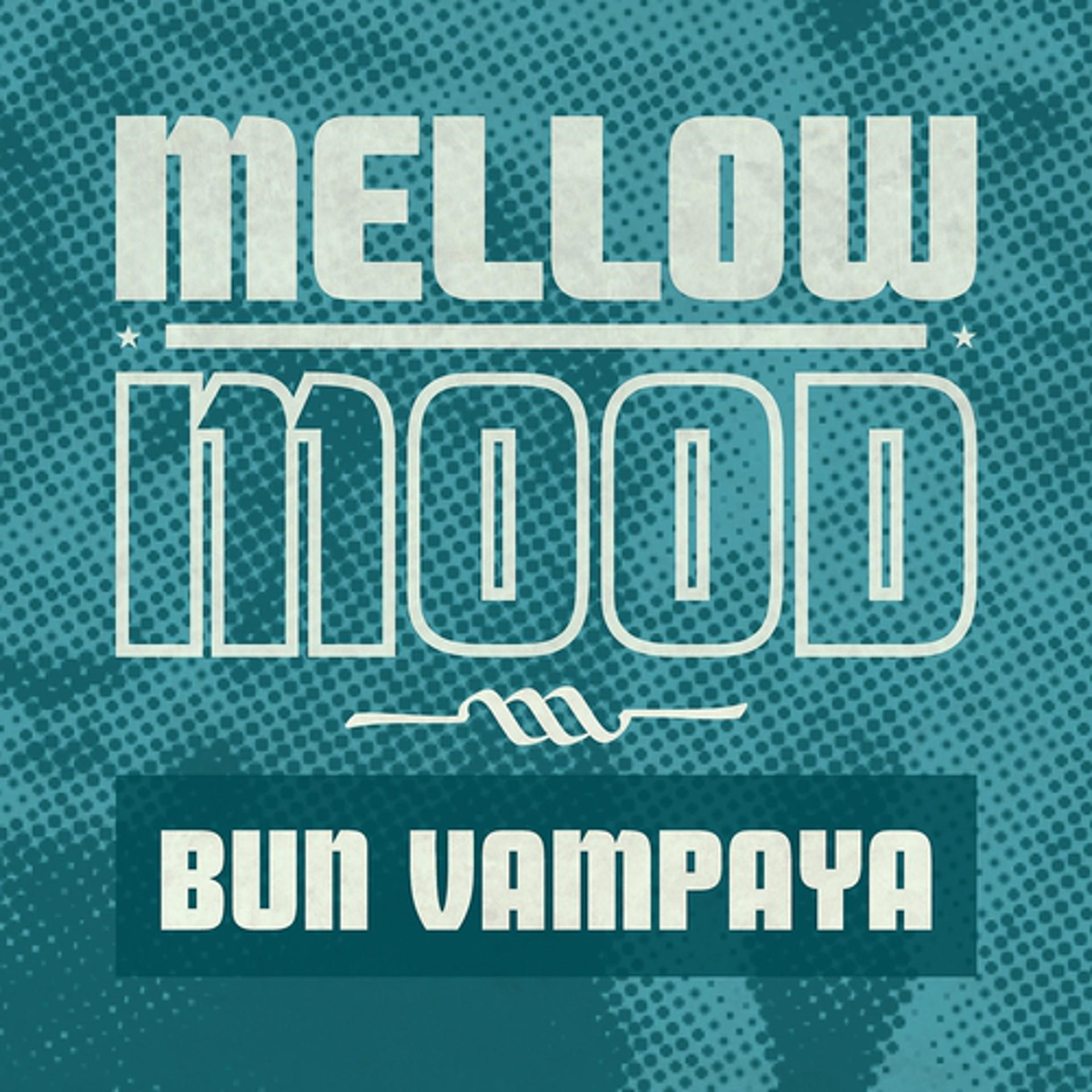 Постер альбома Bun Vampaya