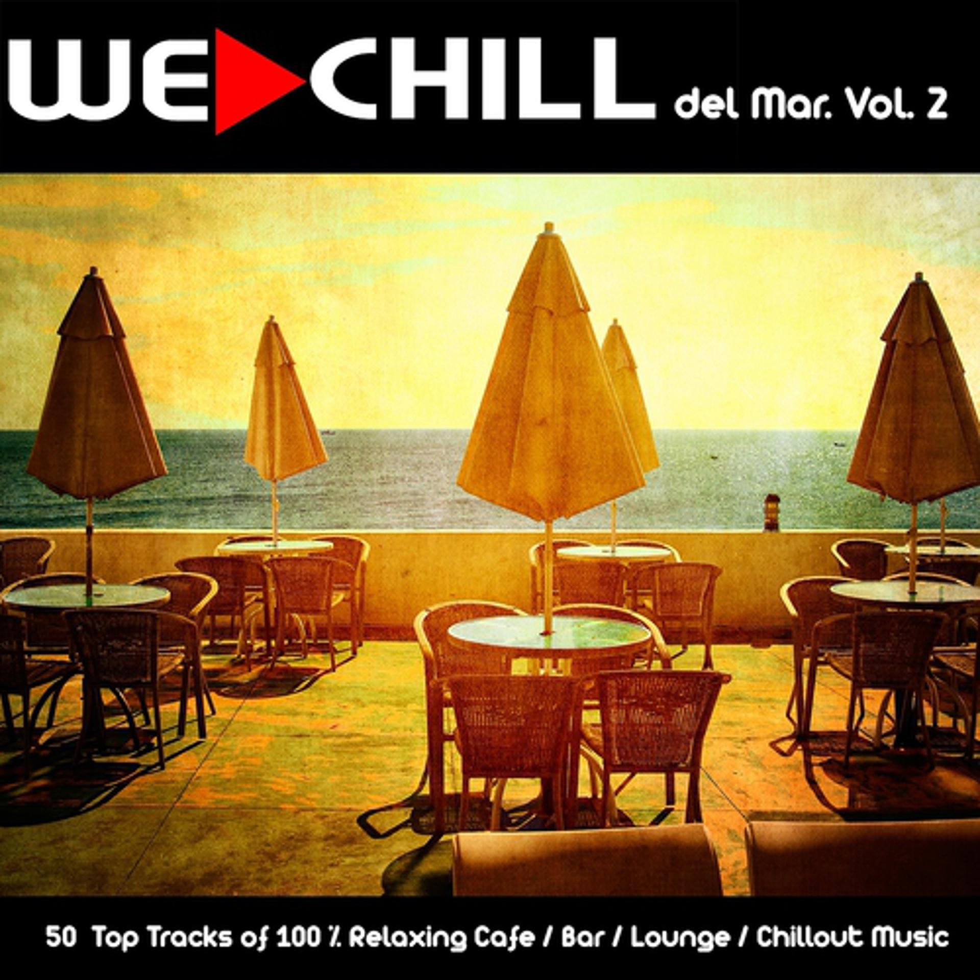 Постер альбома We Chill del Mar, Vol. 2