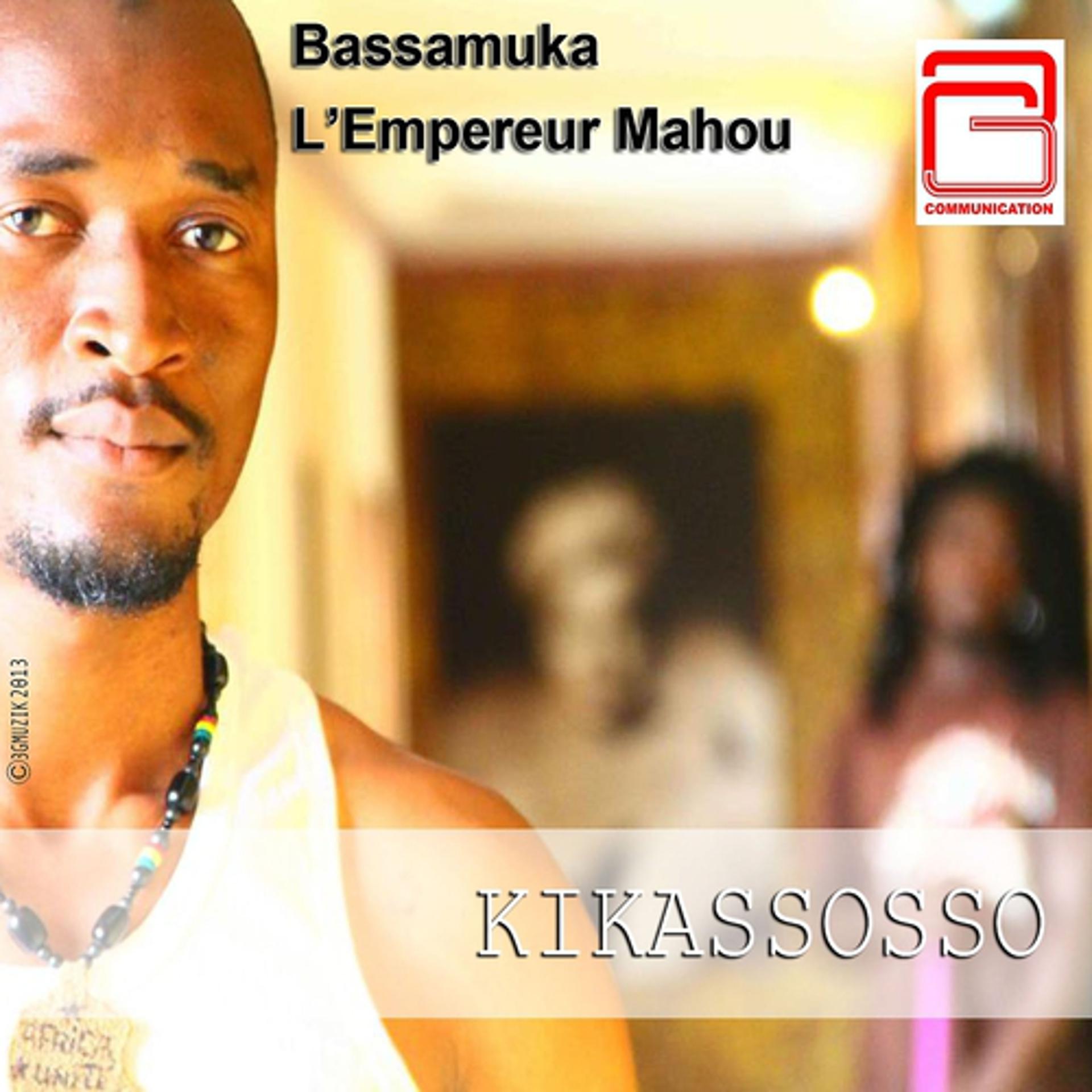 Постер альбома Kikassosso