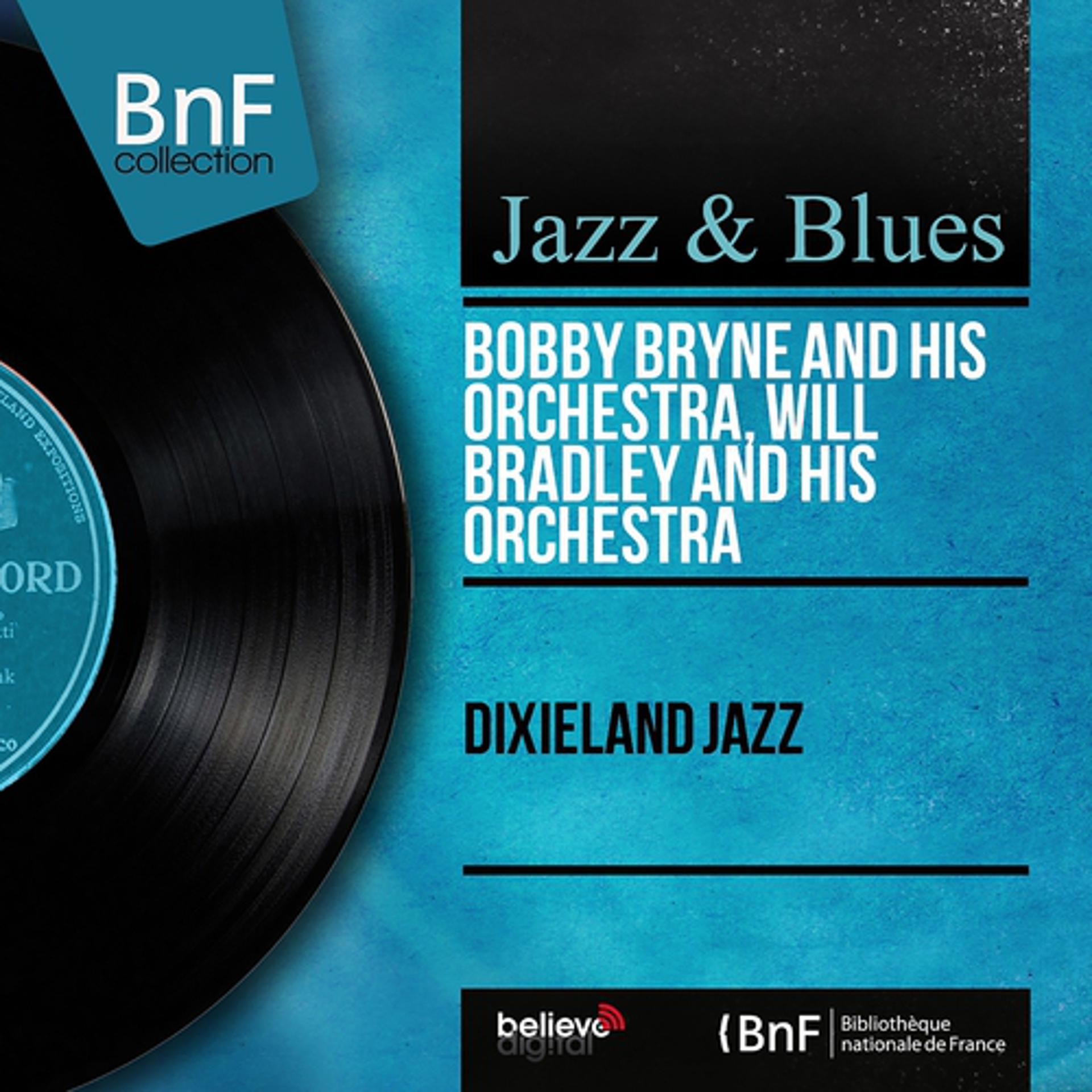 Постер альбома Dixieland Jazz (Mono Version)